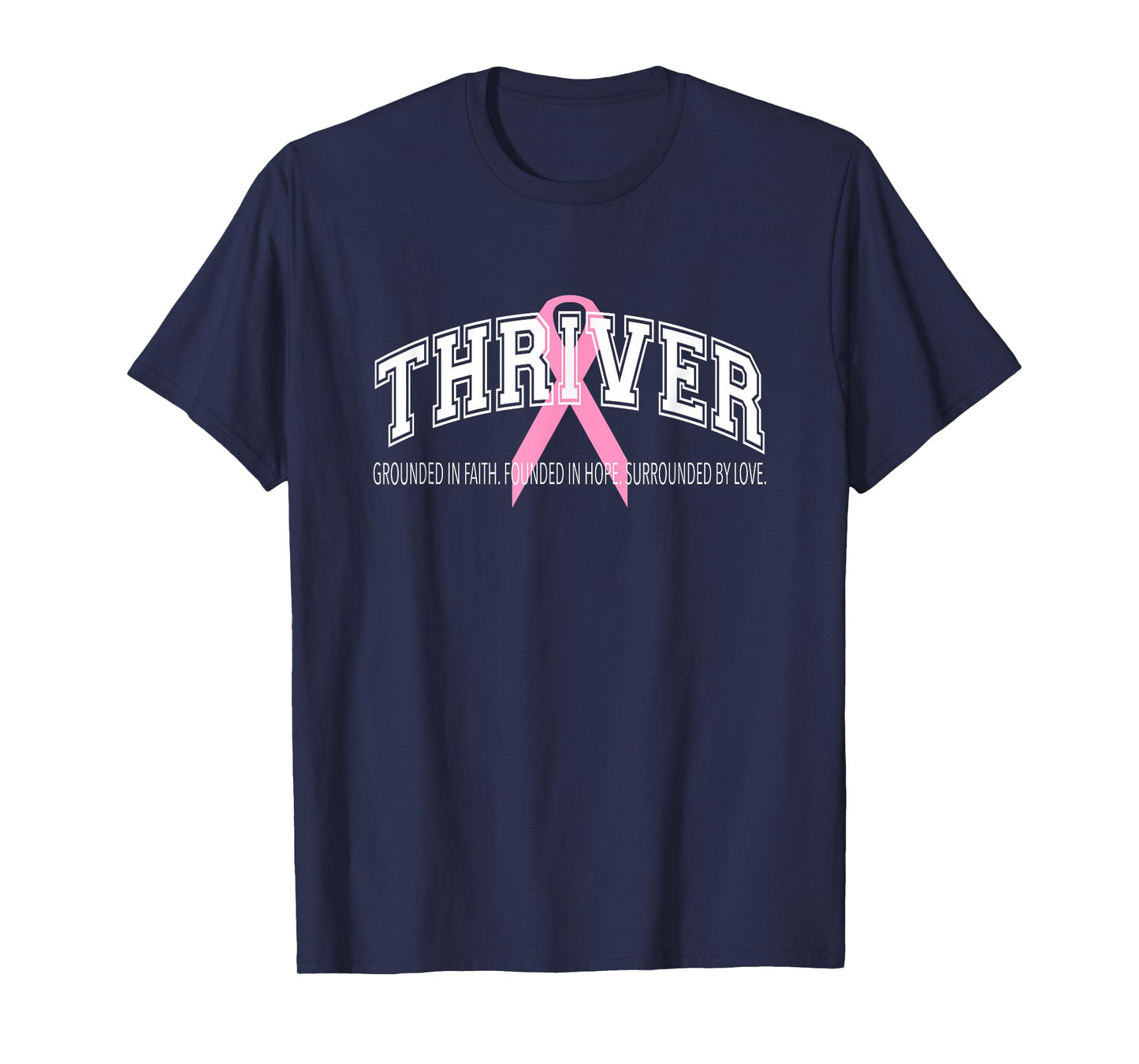 Breast Cancer Awareness Shirt Thriver Faith Hope Love Gift T-Shirt