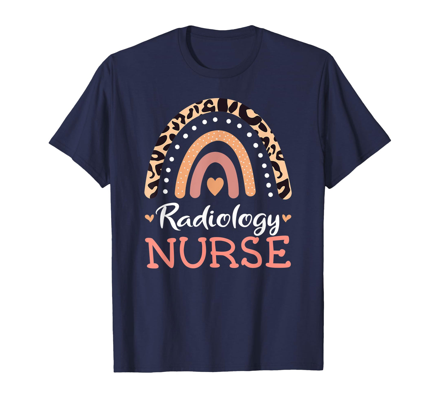 Radiology Nurse RN Leopard Rainbow Appreciation Nursing T-Shirt