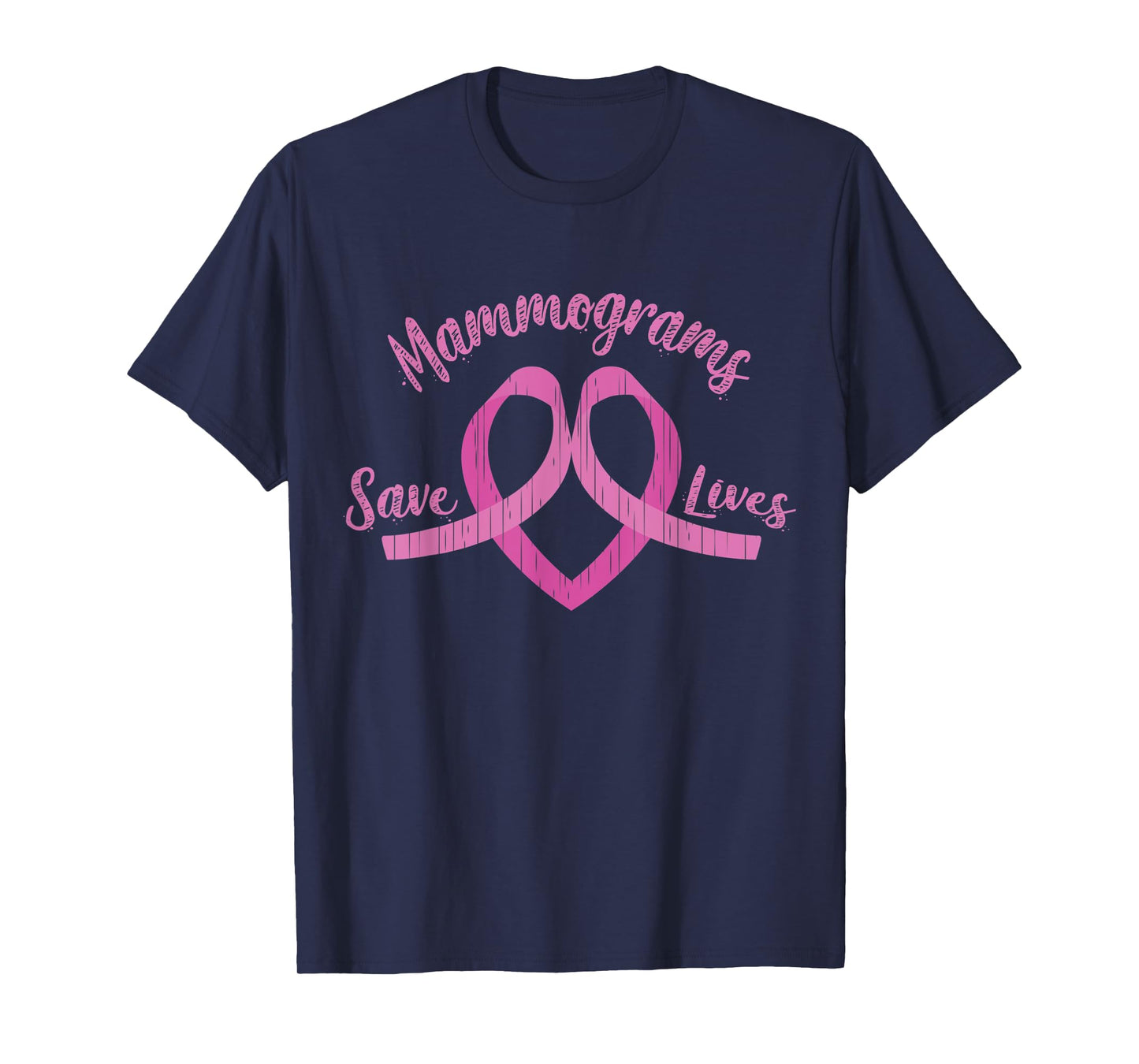 Mammograms Save Lives Pink Ribbon Breast Cancer Awareness T-Shirt