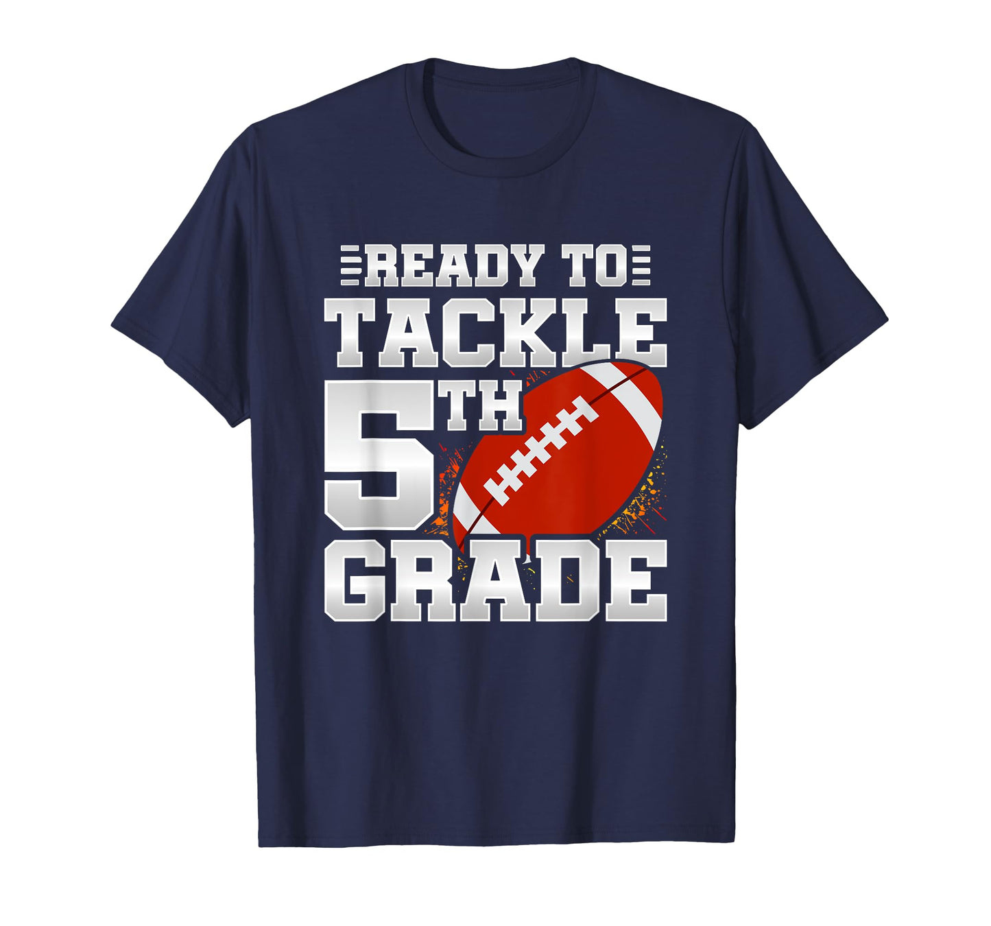 Ready To Tackle 5th Grade - First Day Of School - 5th Grade T-Shirt