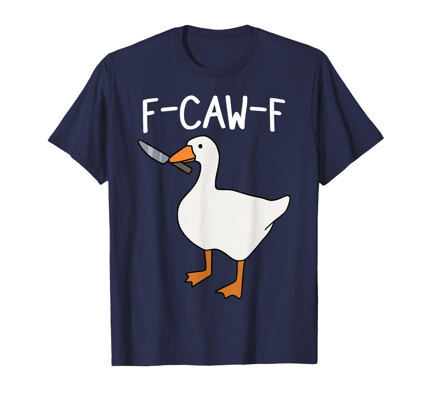 F Caw F Goose T-Shirt