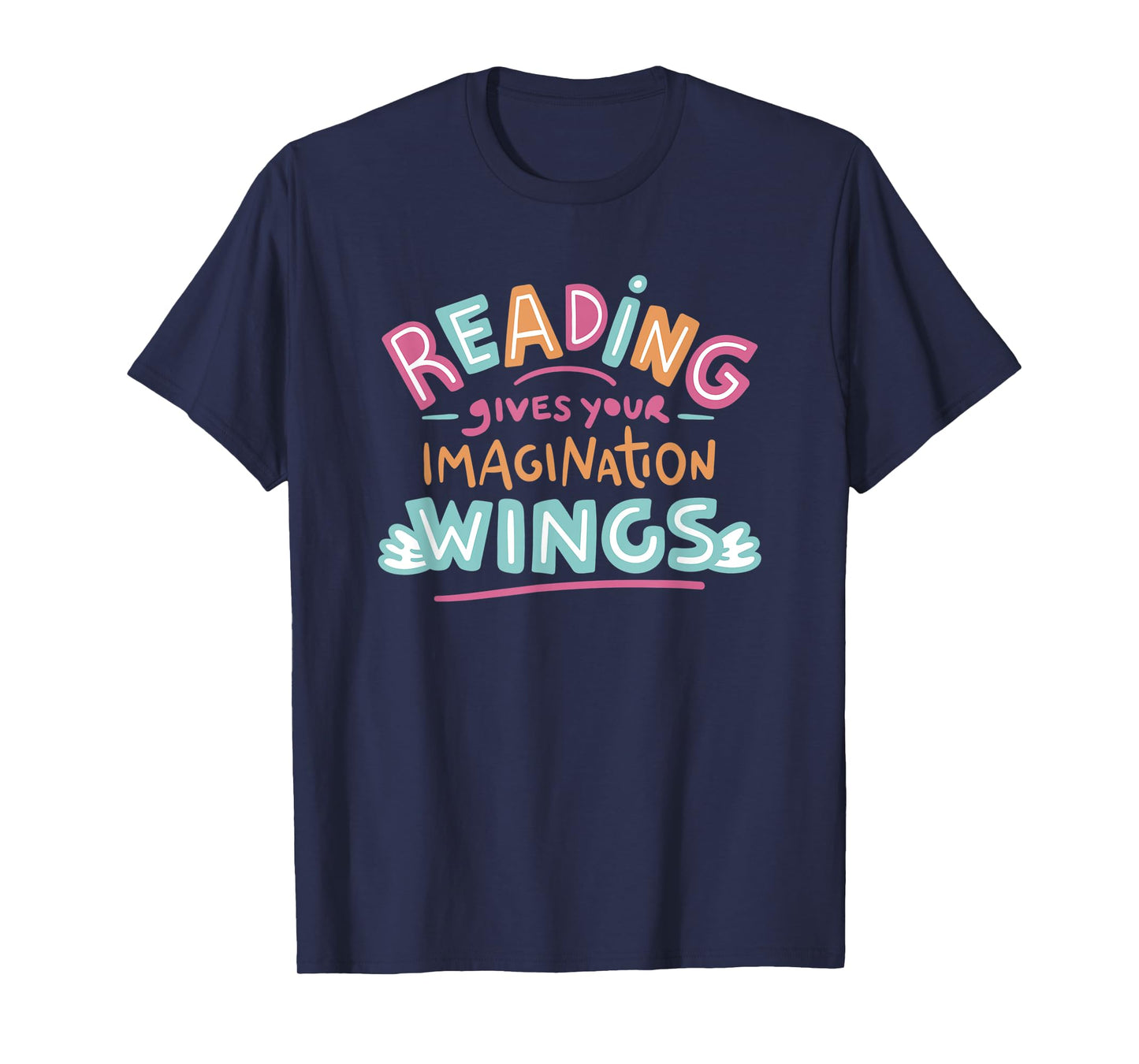 READING GIVES YOUR IMAGINATION WINGS Read Books Meme T-Shirt