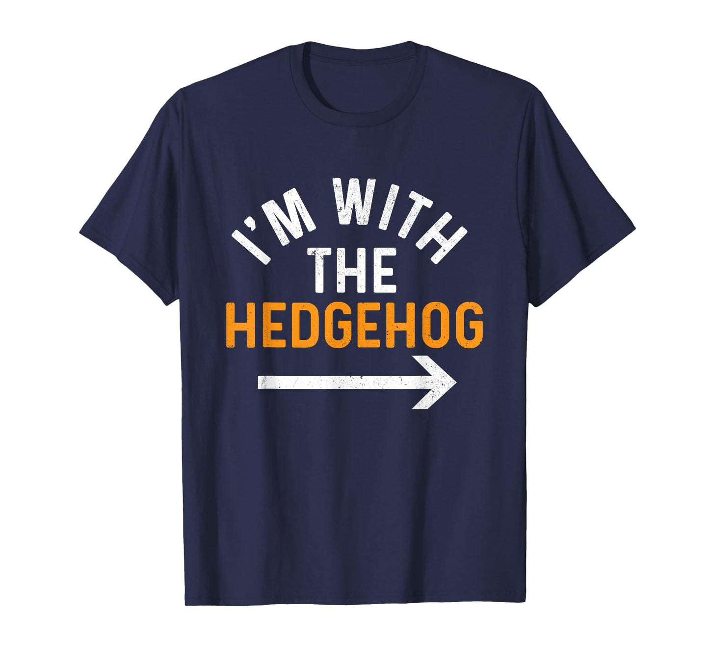 I'm With The Hedgehog - Porcupine Lover Animal Whisperer T-Shirt