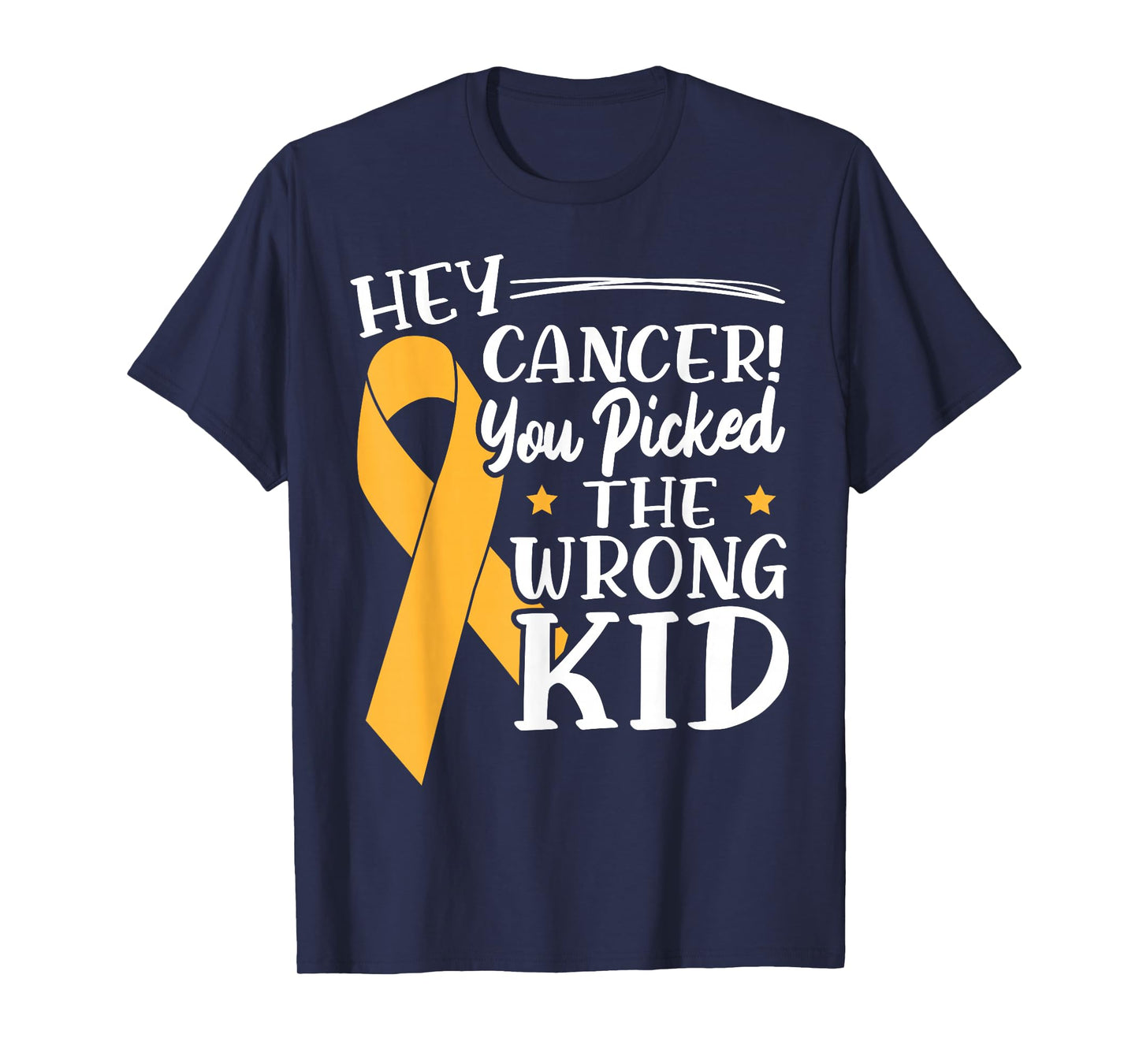 Hey Cancer You Picked The Wrong Kid Childhood Cancer Ribbon T-Shirt