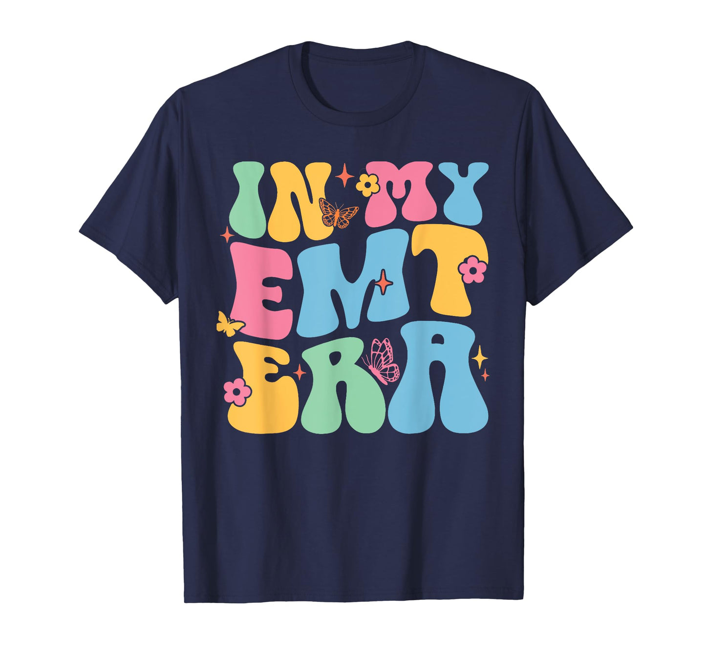 In My EMT Era Funny Groovy EMT Nurse Life T-Shirt