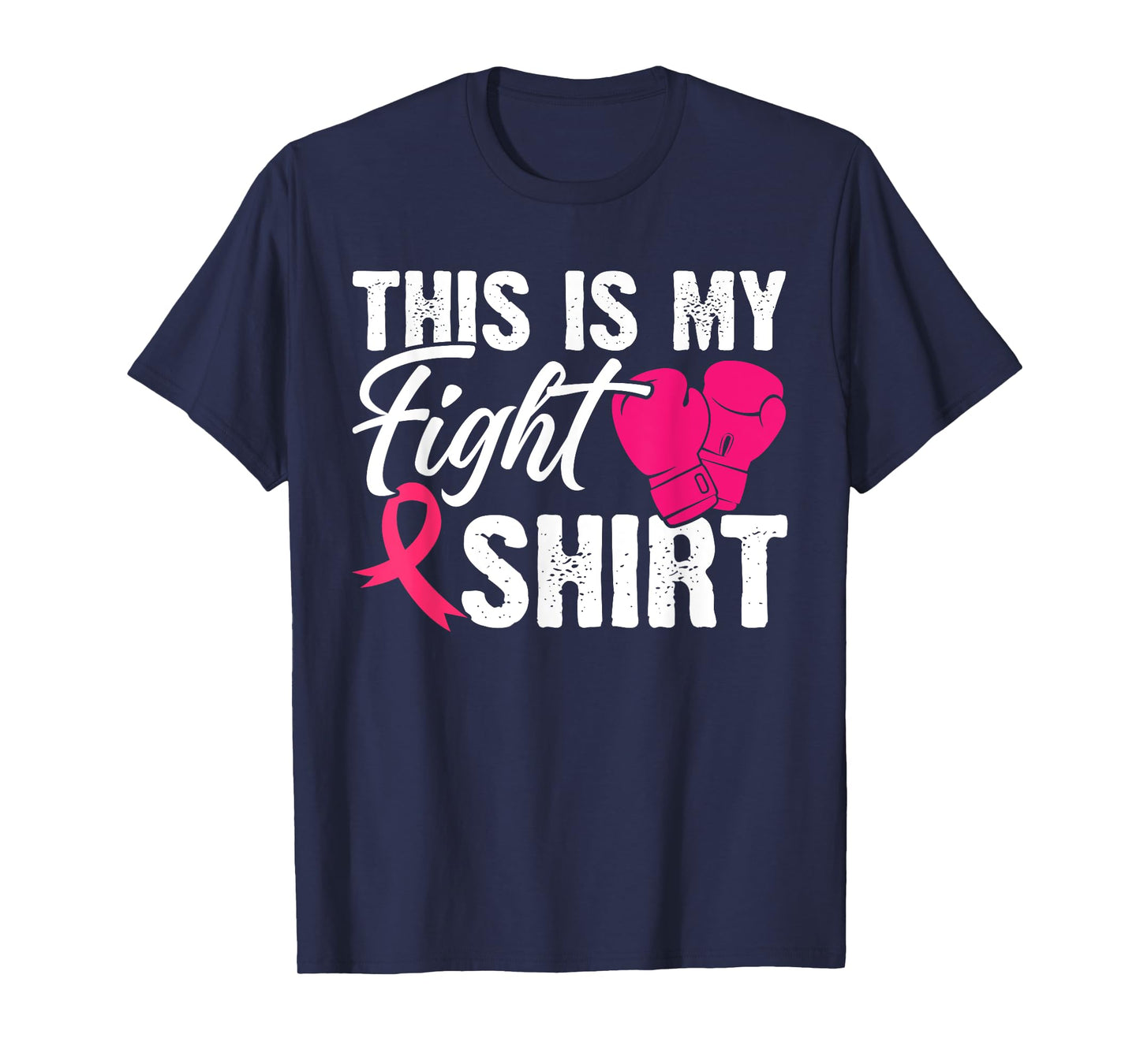 This Is My Fight Shirt Breast Cancer Fighter Believe T-Shirt