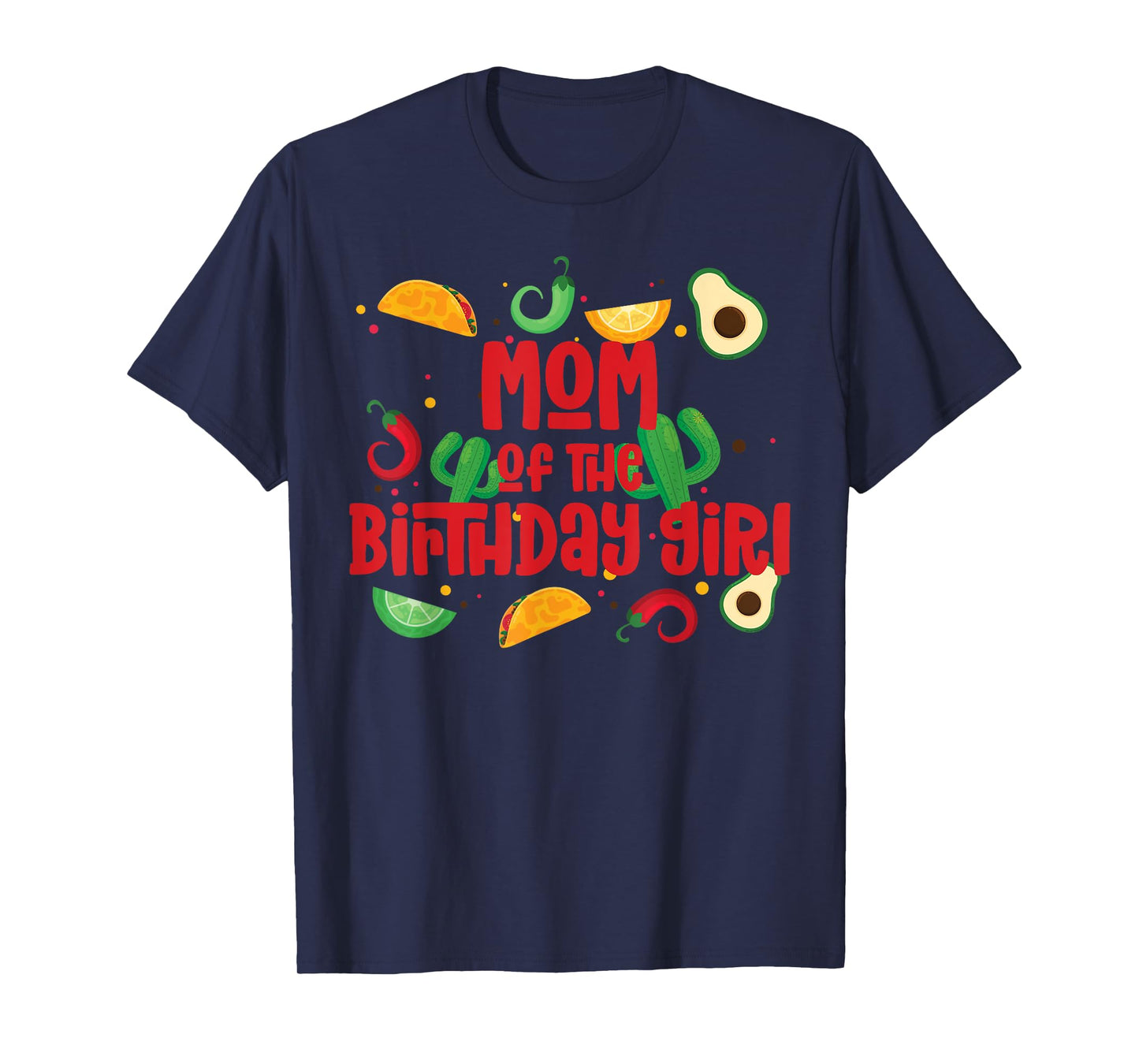 Mom Taco Twosday Fiesta Taco Birthday Theme Girl 2yr T-Shirt