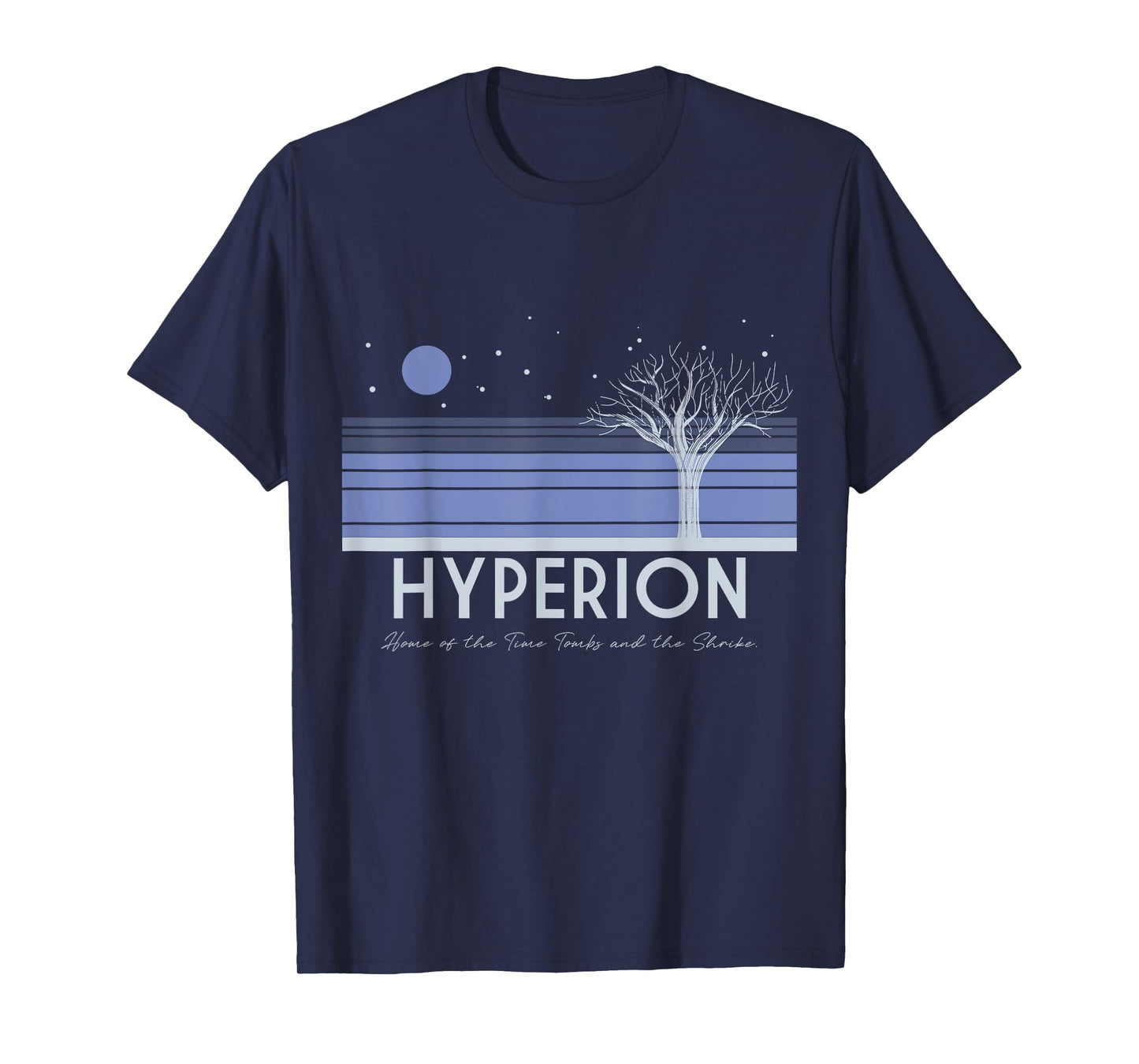 Visit Hyperion T-Shirt