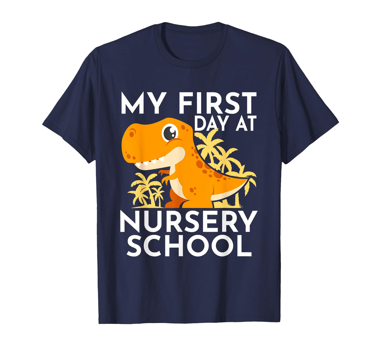 My First Day At Nursery School T-Shirt