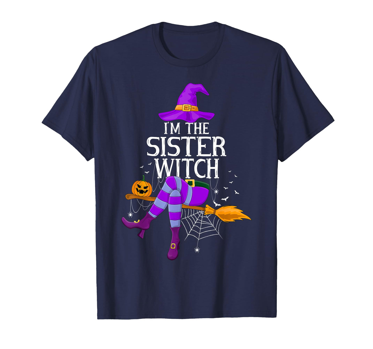 Matching Family Costume I'm The Sister Witch Halloween T-Shirt
