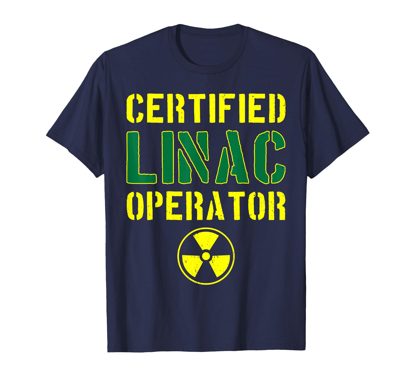 Radiation therapist T-Shirt