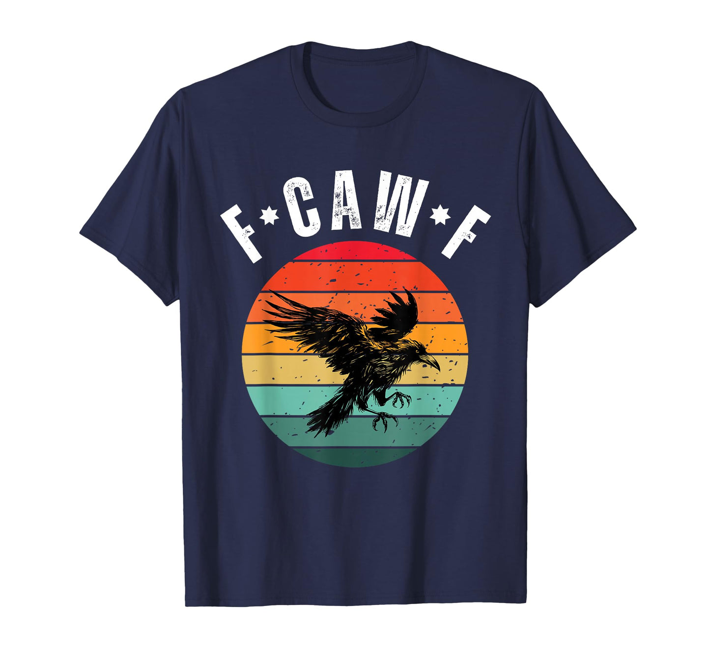 F-Caw-F Funny Black Bird Retro Sunset Adult Humor Crow Lover T-Shirt