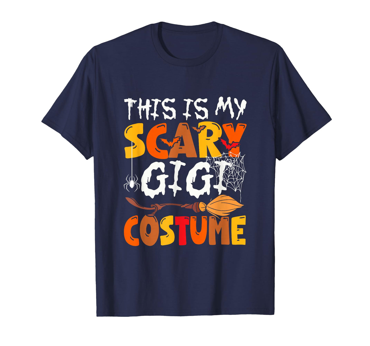 My Scary Gigi Costume Halloween Family Group Funny Parties T-Shirt