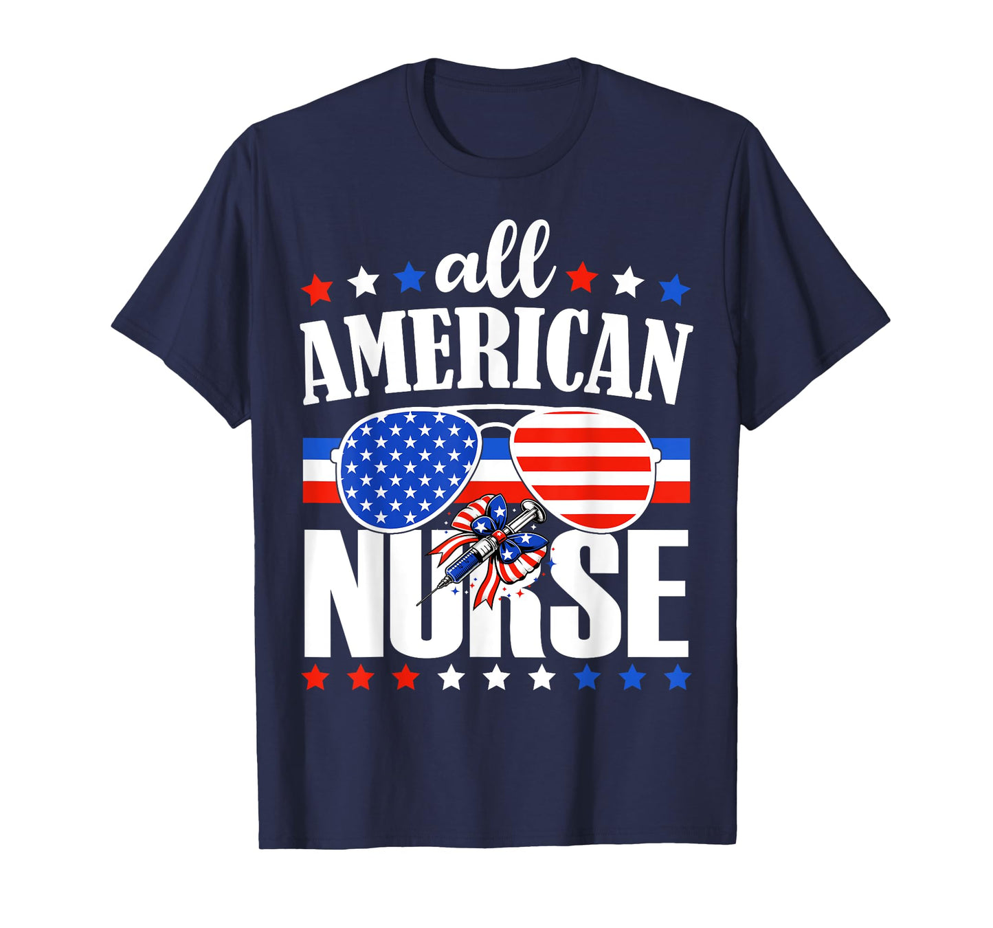 All American Nurse Independence Day USA Nurse 4th of July T-Shirt