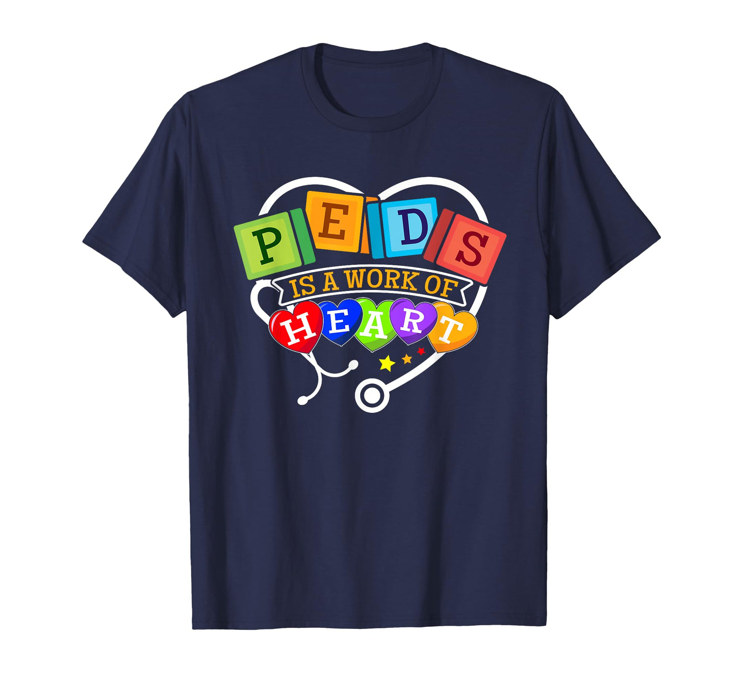 Pediatric Pediatrician Nurse Peds Is a Work Of Heart T-Shirt