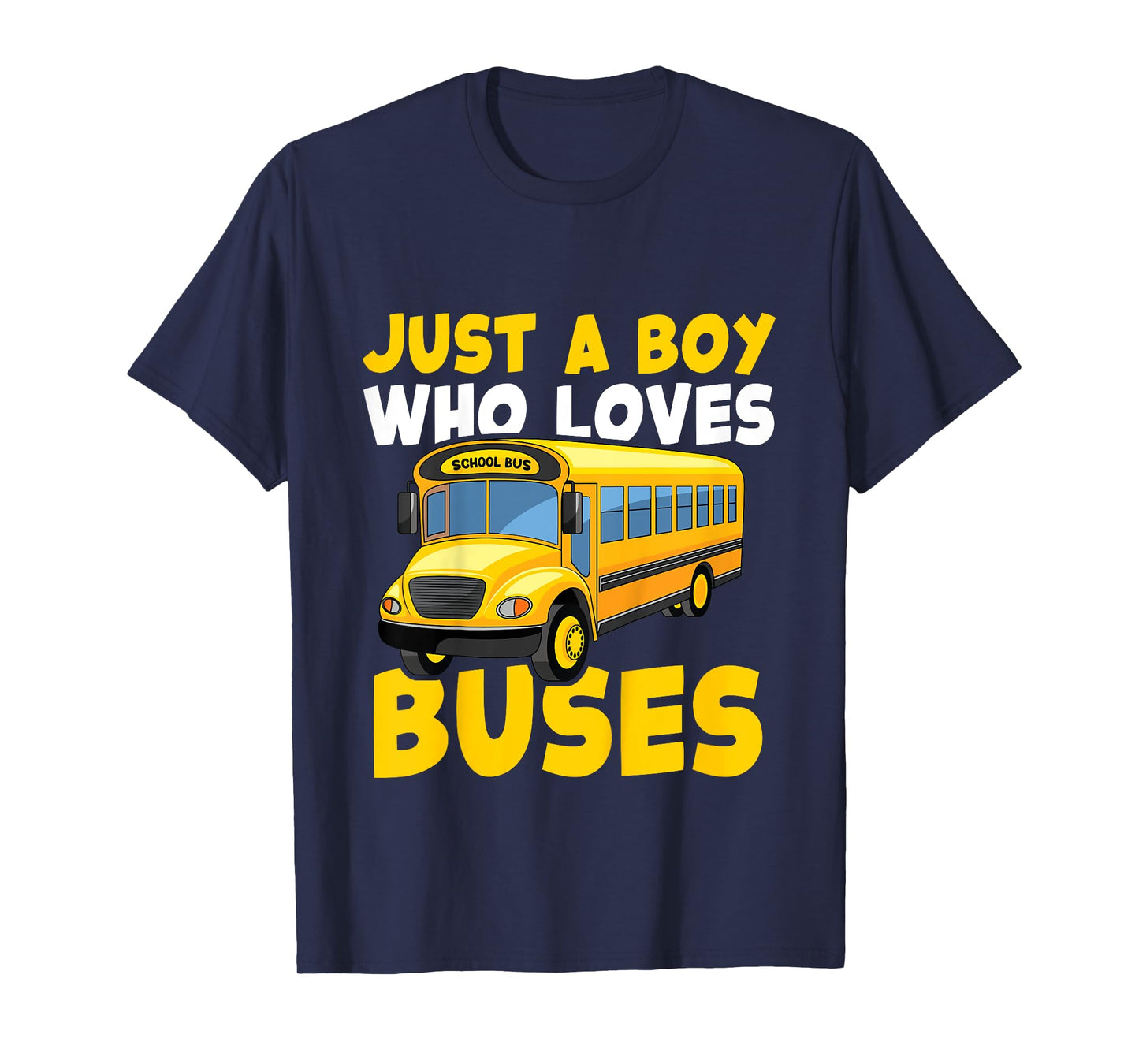 Kids School Bus Costume Just a Boy who loves Buses T-Shirt