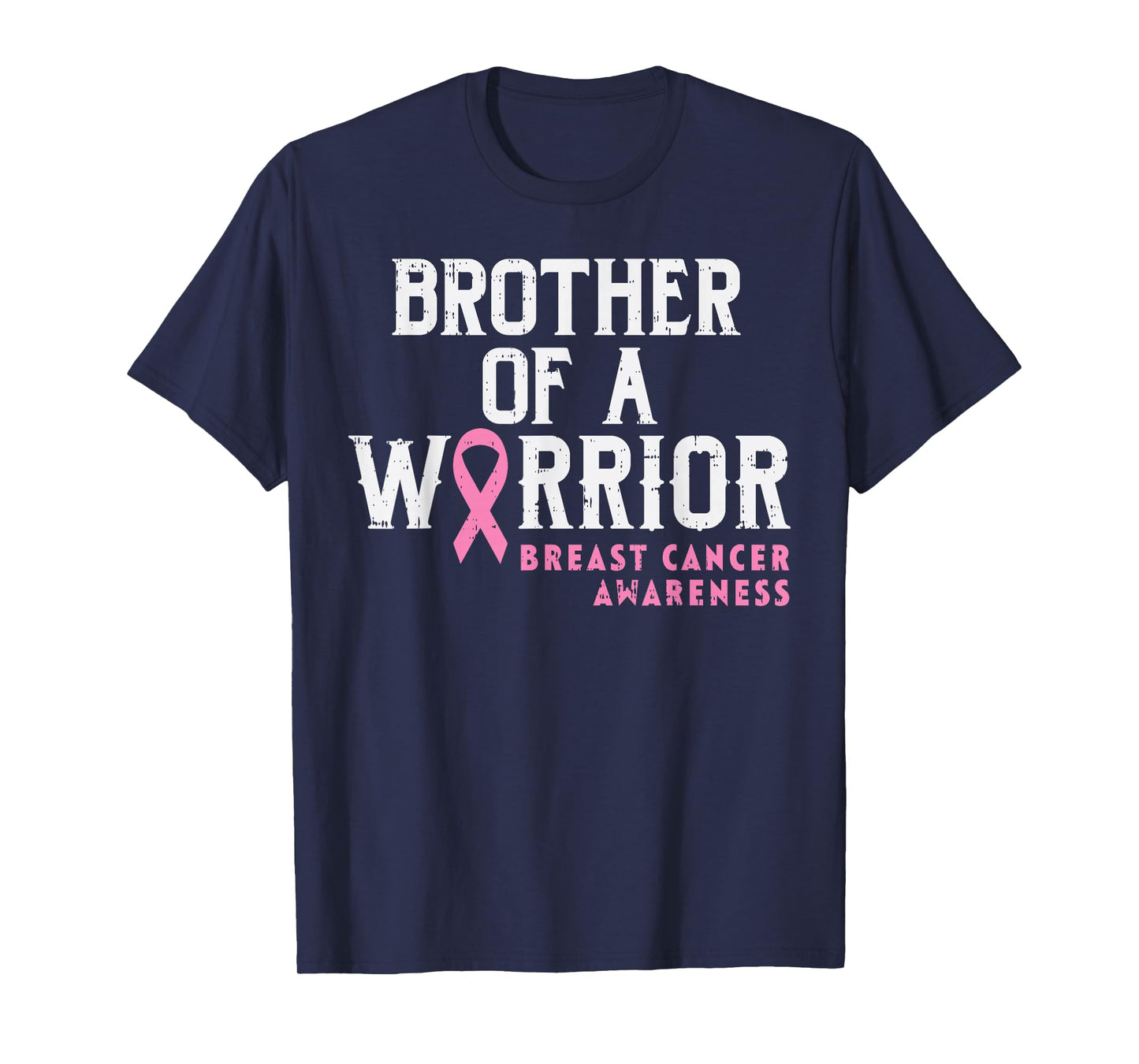 Brother Of A Warrior Breast Cancer Awareness Support Sibling T-Shirt
