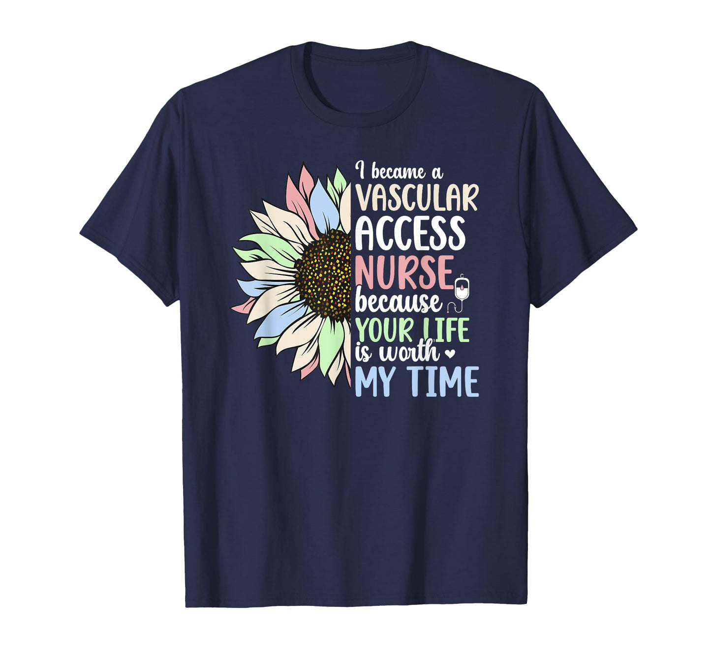I Became A Vascular Access Nurse Vascular Access Nursing T-Shirt