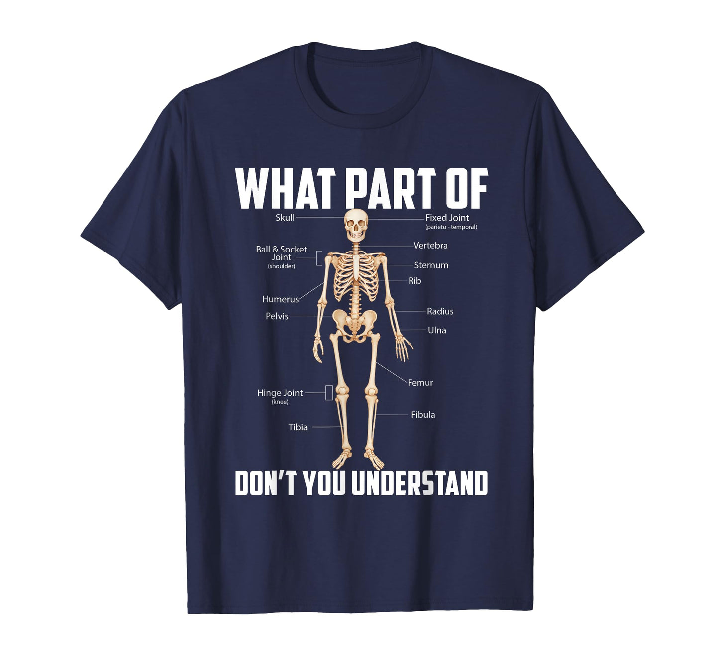 What Part of Don't You Understand Funny Science Doctor Nurse T-Shirt