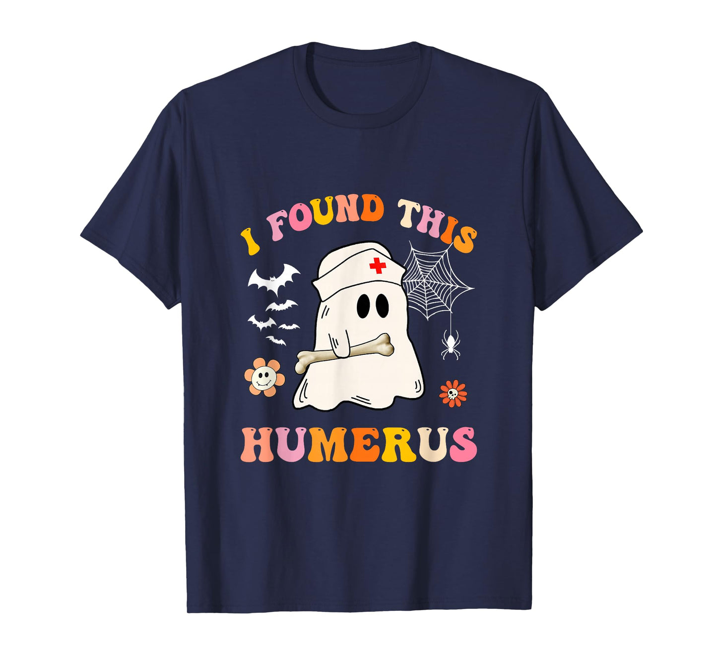 I Found This Humerus Groovy Ghost Nurse Halloween Costume T-Shirt
