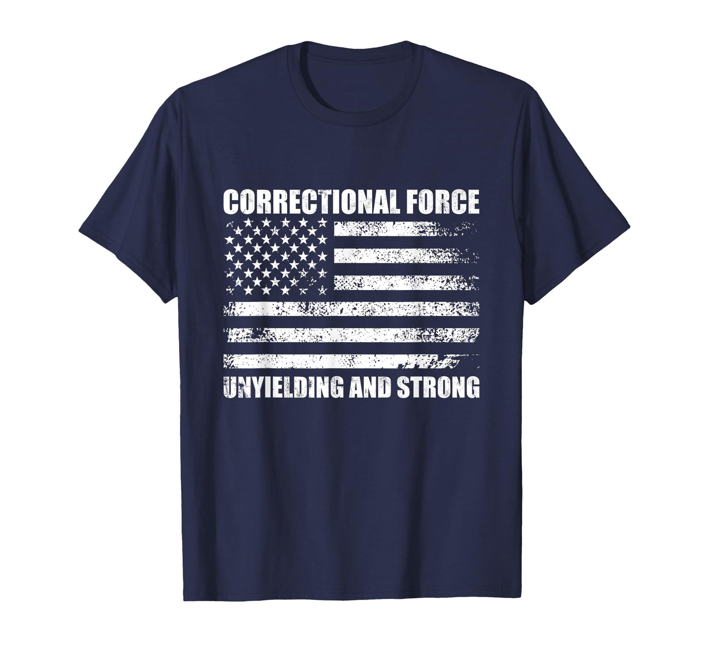 Correctional officer quote corrections patriotic design T-Shirt