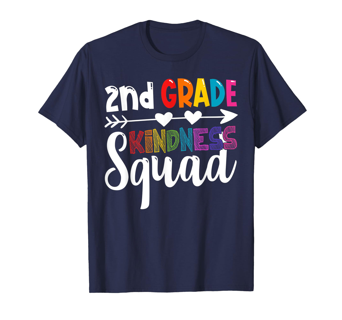 2nd Grade Kindness Squad Second Grade Teacher Anti-Bullying T-Shirt