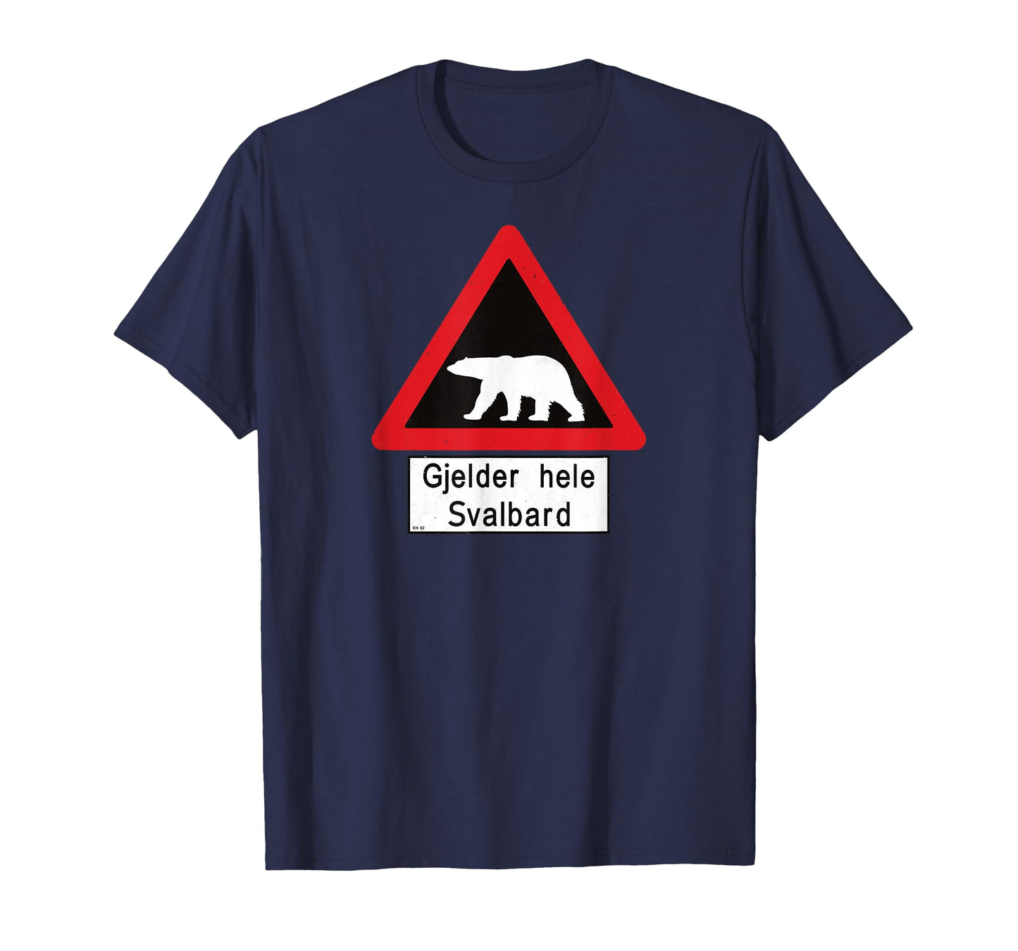 Svalbard T Shirt Polar Bear Sign Gjelder hele Norway T-Shirt T-Shirt