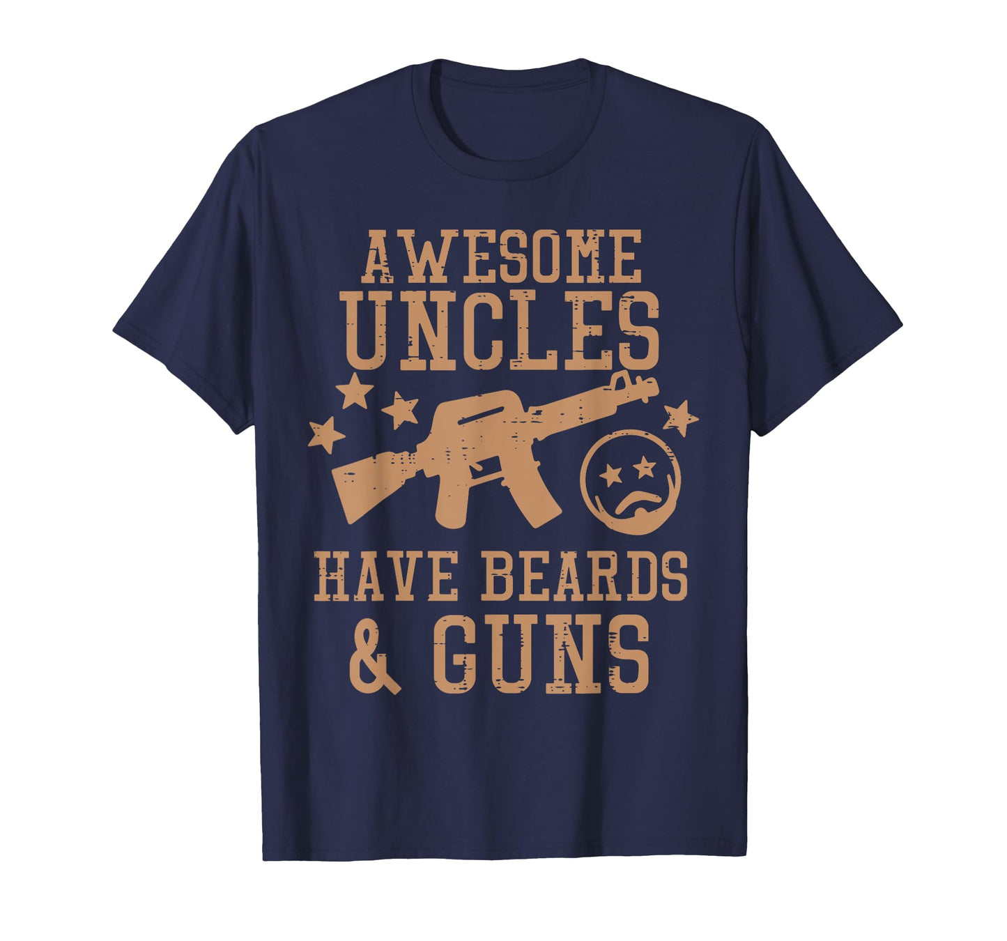 Awesome Uncles Have Beards And Guns Funny Fathers Day Men T-Shirt