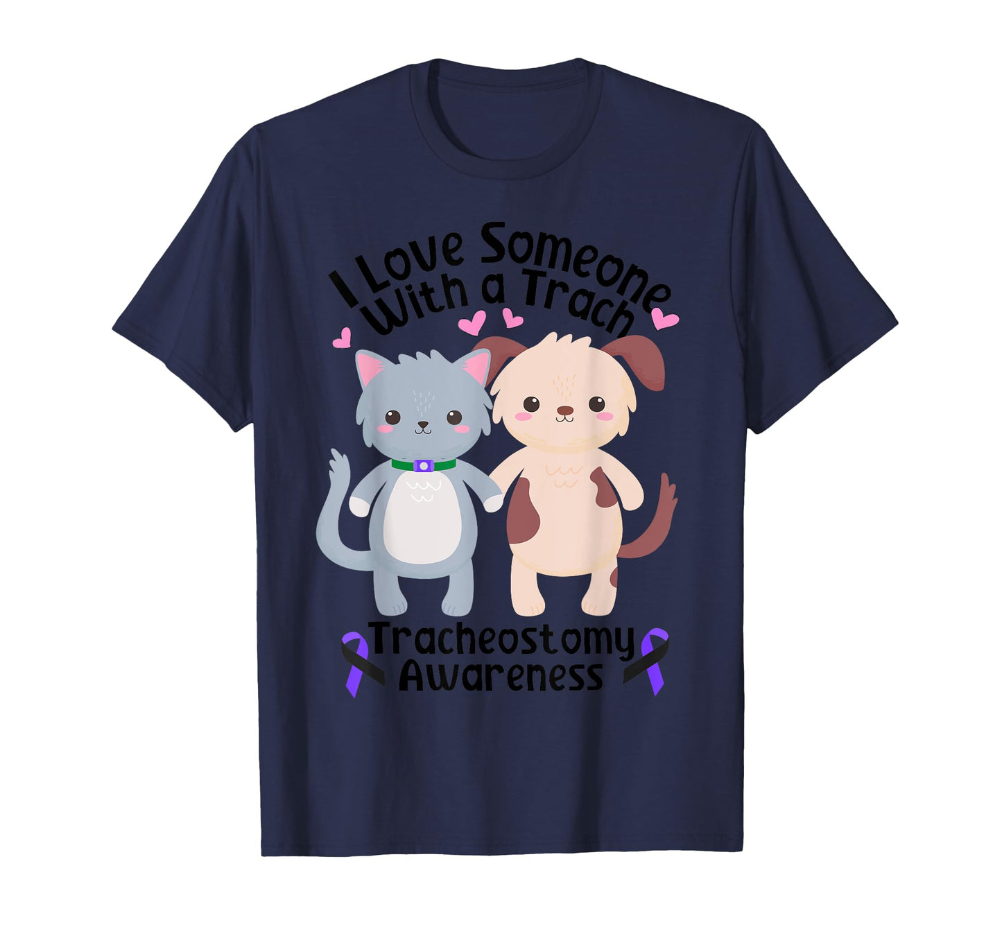 I Love Someone With a Trach Tracheostomy Awareness T-Shirt