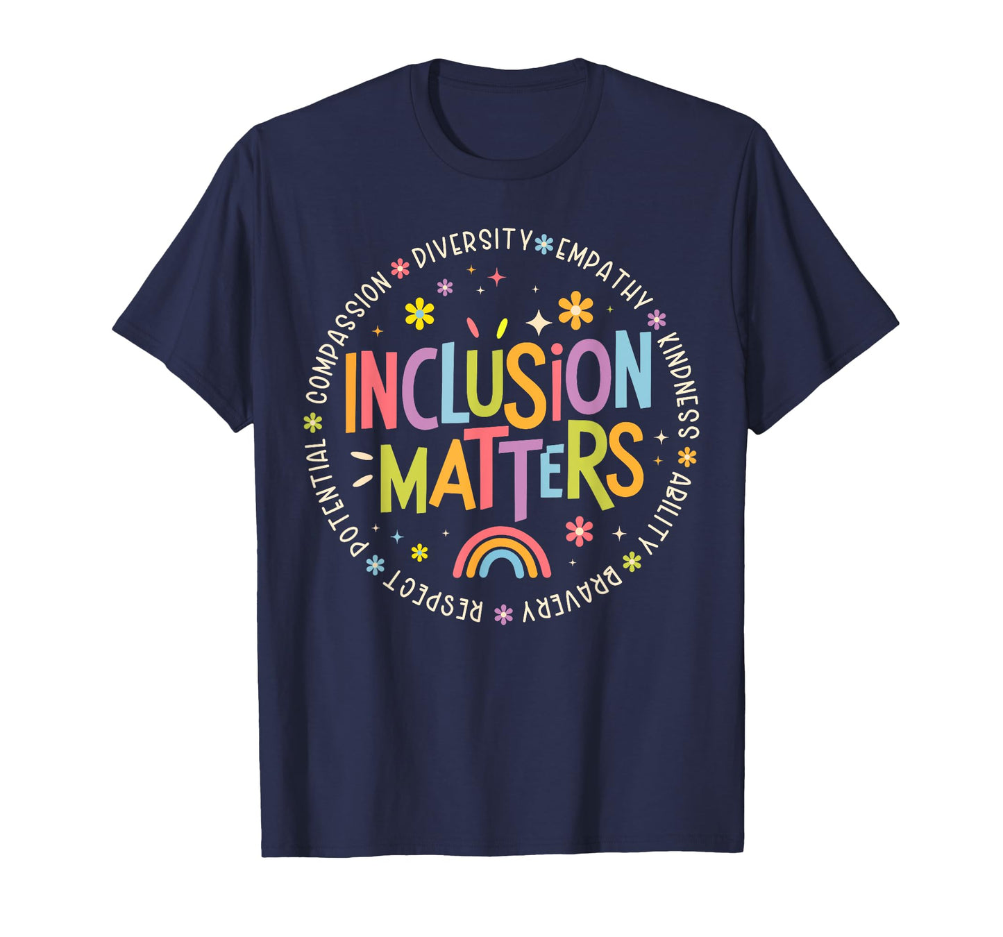 Autism Awareness Special Education Teacher Inclusion Matters T-Shirt