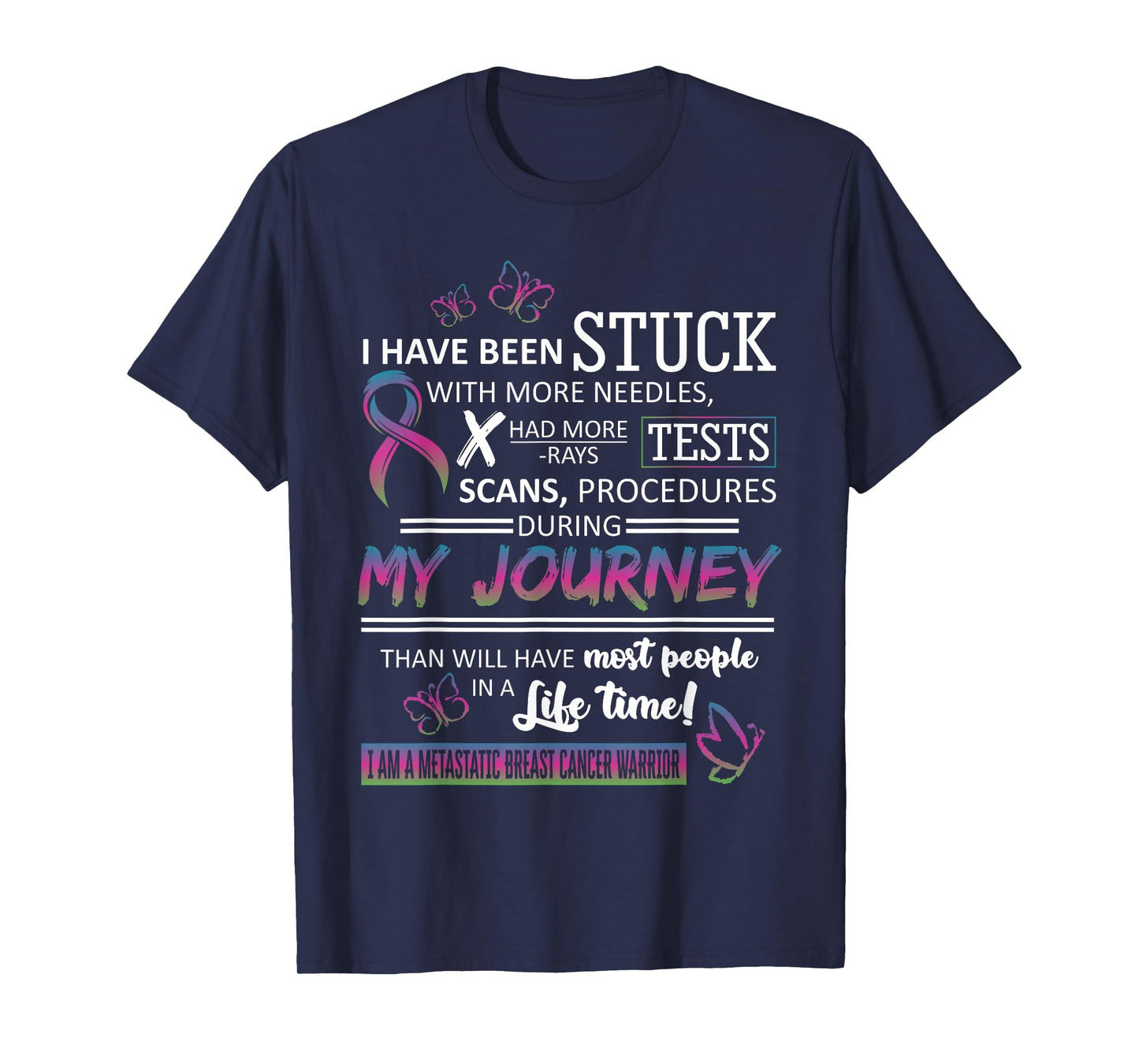 My Journey I Am A Metastatic Breast Cancer Warrior T-Shirt T-Shirt