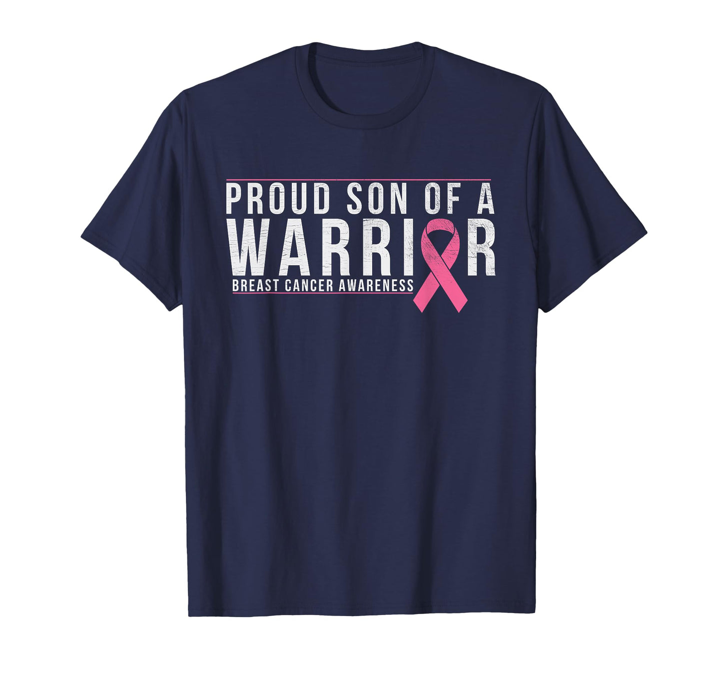 Son Of A Warrior - Breast Cancer Awareness Support T-Shirt