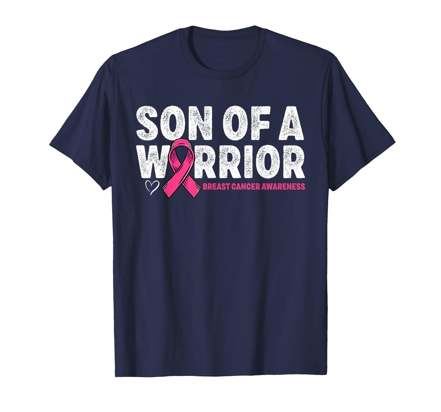 Son Of A Warrior Breast Cancer Awareness Pink Ribbon Mom T-Shirt