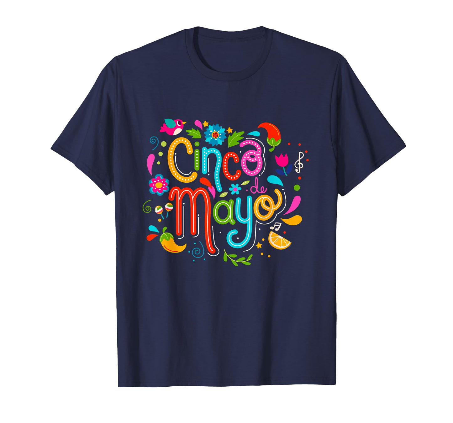 Cinco De Mayo Mexican Fiesta celebrate 5 De Mayo May 5 T-Shirt