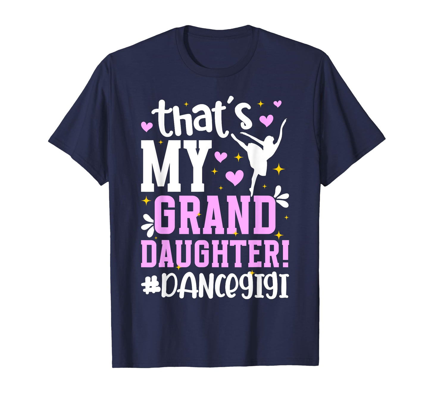 Proud Dance Gigi Grandma On Mother's Day Black Dance Granddaughter/Grandmother T-Shirt