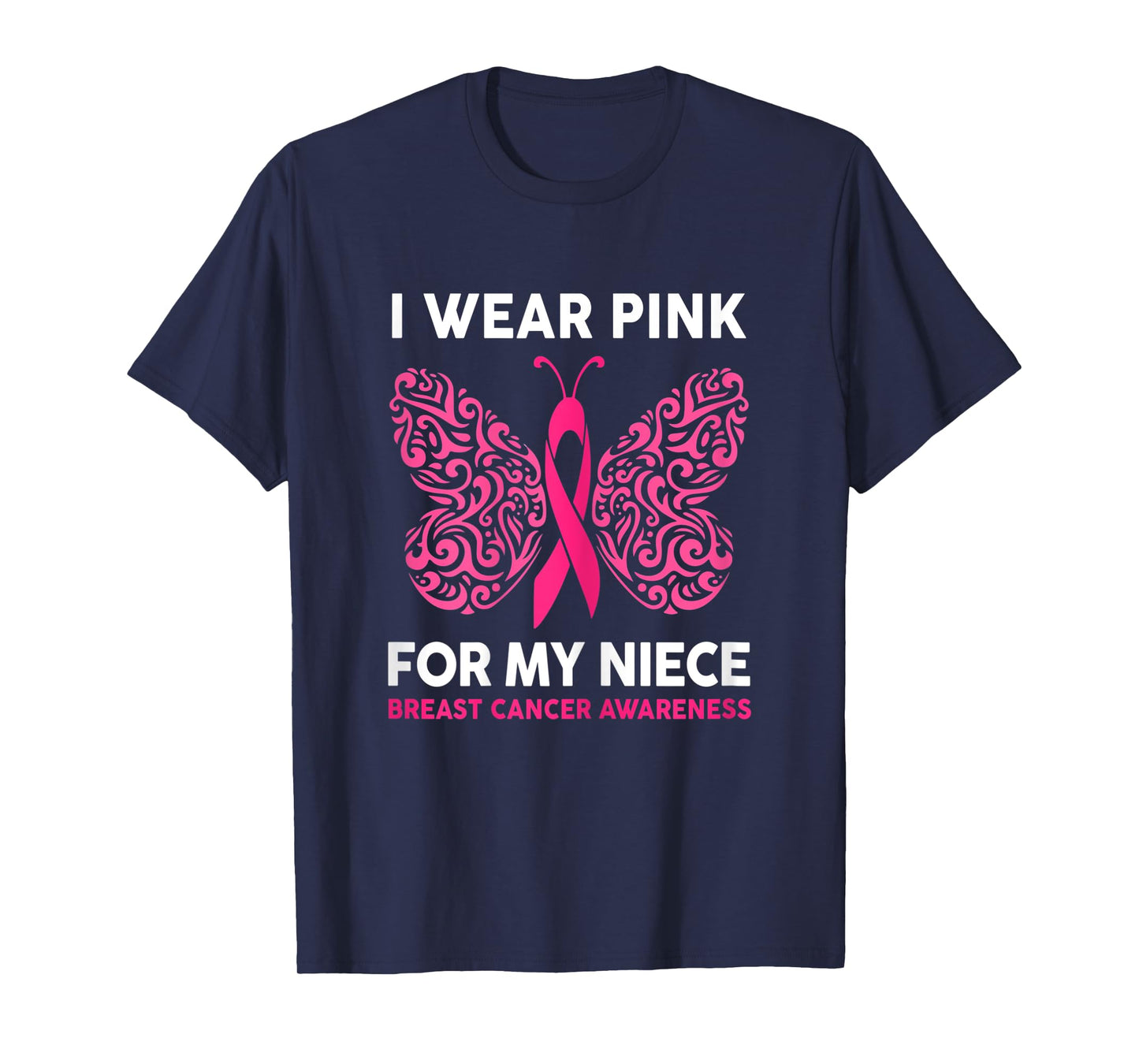 Womens I Wear Pink For My Niece Breast Cancer Awareness T-Shirt