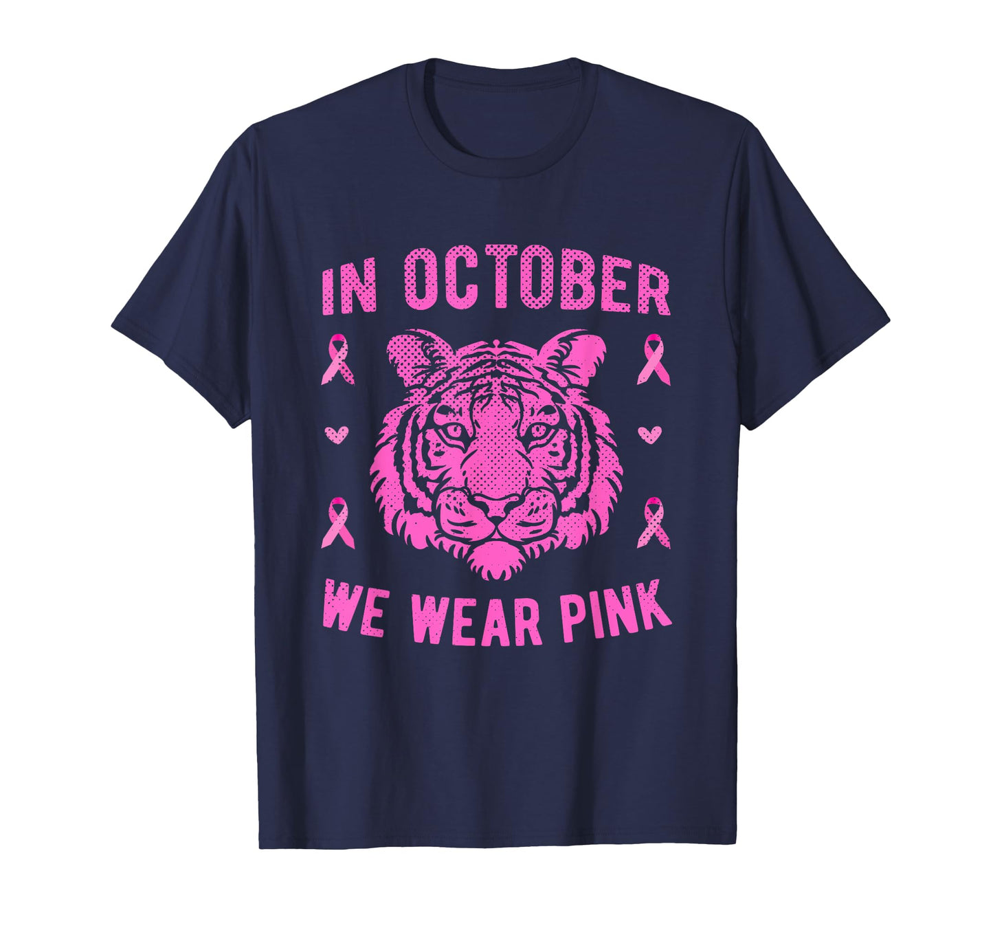 In October We Wear Pink Tiger Breast Cancer Awareness T-Shirt
