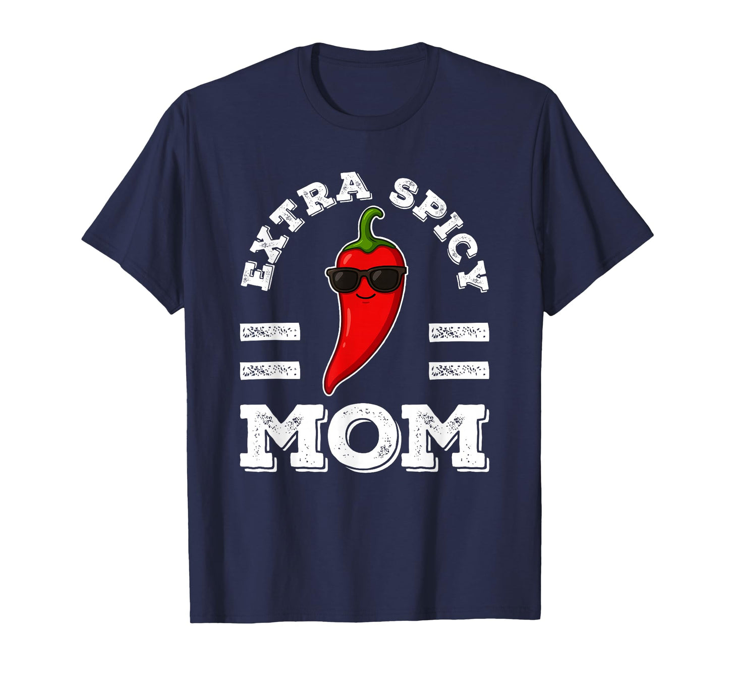 Extra Spicy Mom for Women Foodie Humor Hot Chili Pepper Pun T-Shirt