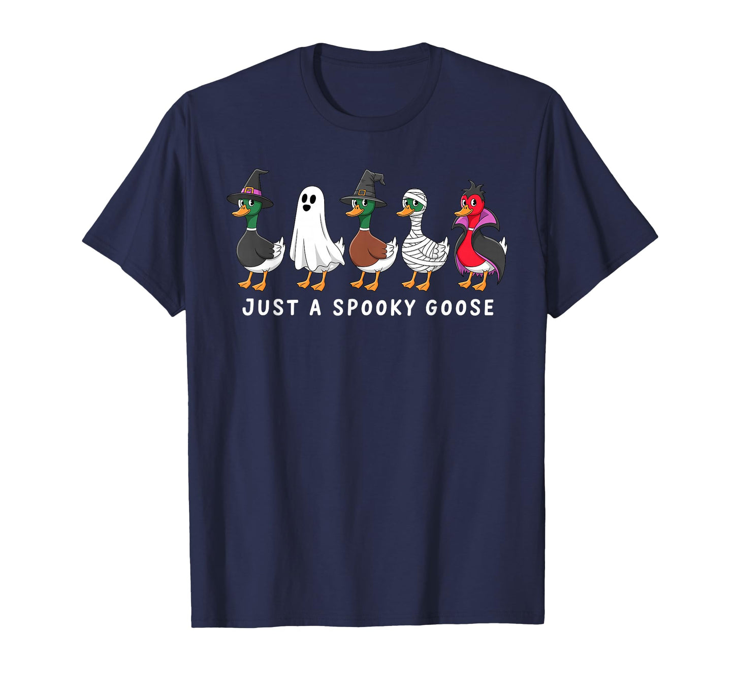 Just A Spooky Goose Halloween Silly Goose Funny Halloween T-Shirt