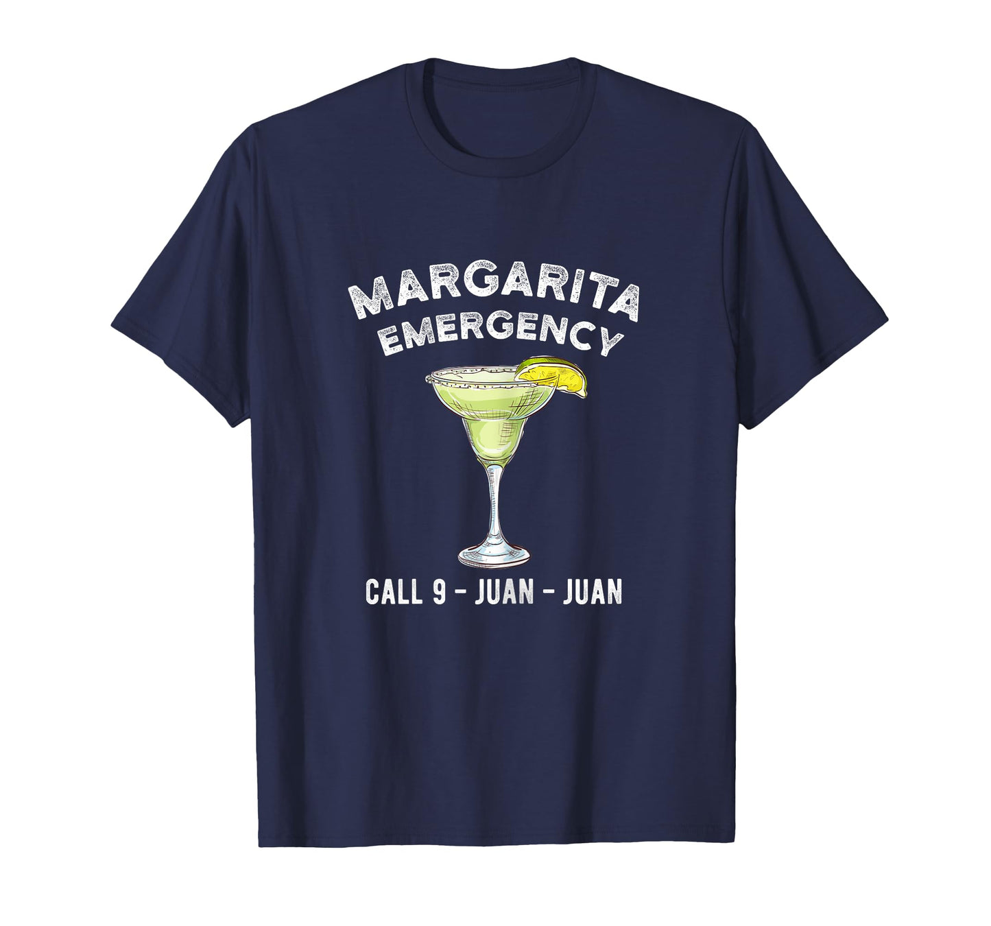 Cocktail Cinco de Mayo Margarita Emergency Call 9 Juan Juan T-Shirt