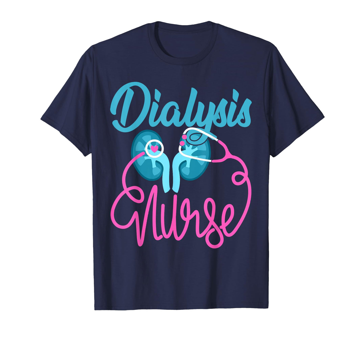 Dialysis Nurse Nephrology Nursing Team Dialysis Technician T-Shirt