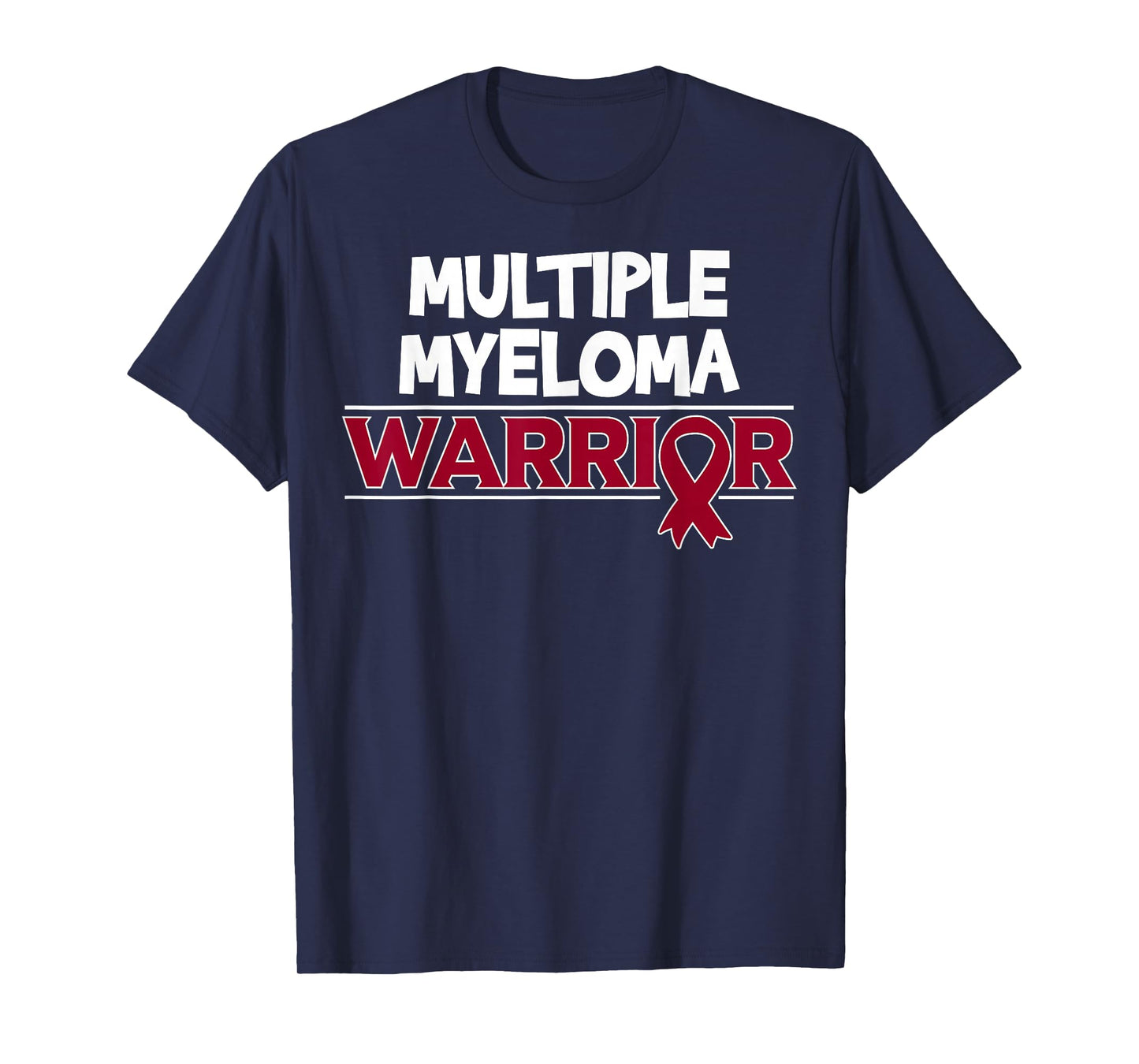 Blood Cancer Awareness - Multiple Myeloma Warrior T-Shirt