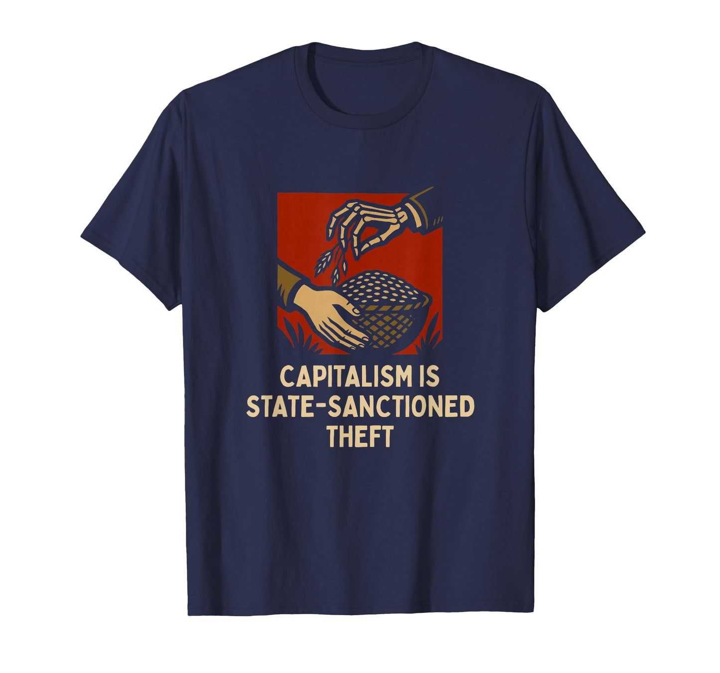 Capitalism is State-Sanctioned Theft Skeleton Graphic T-Shirt