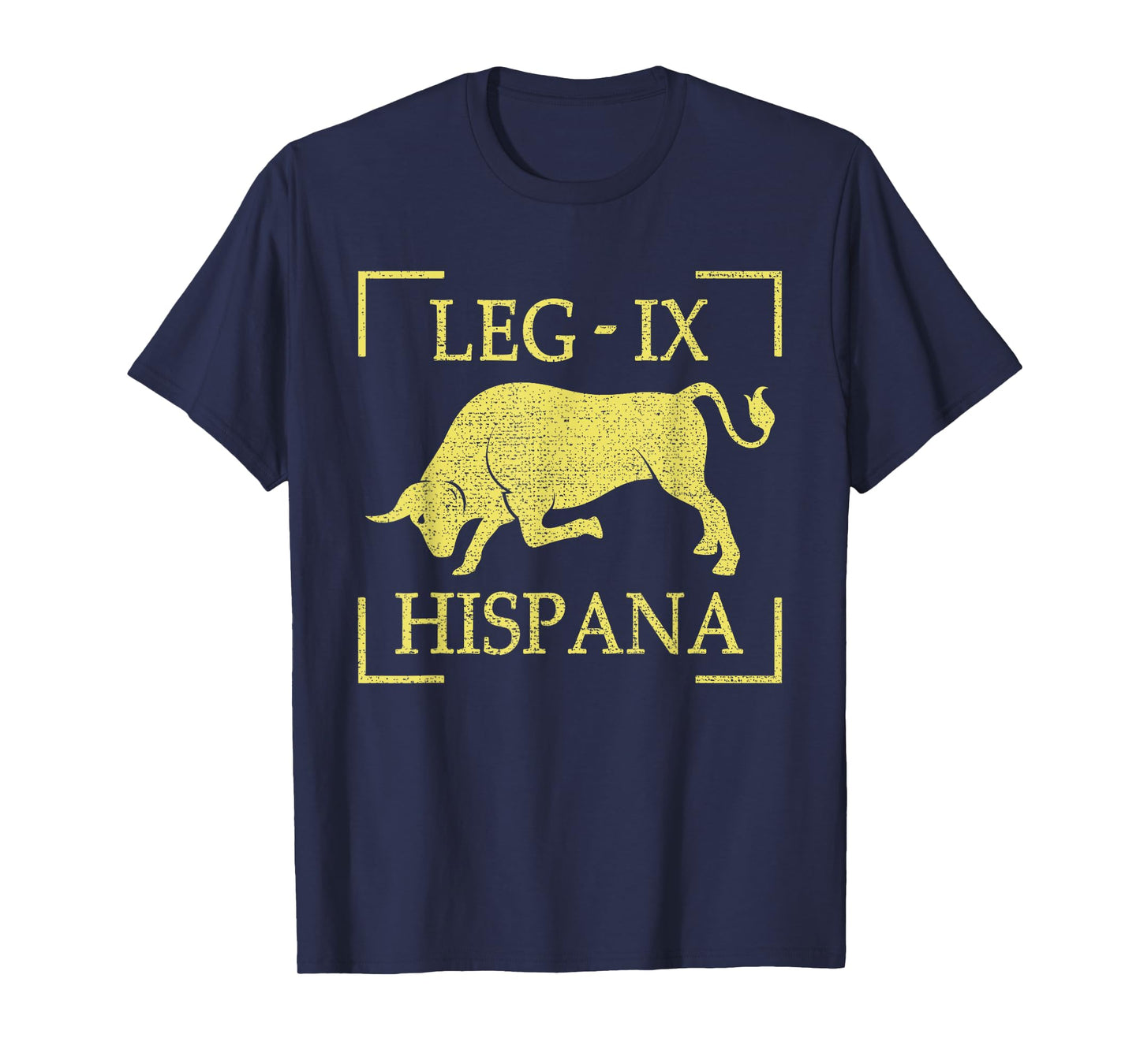 Legio IX Hispana 9th Roman Legion Empire Pedites Legionary T-Shirt