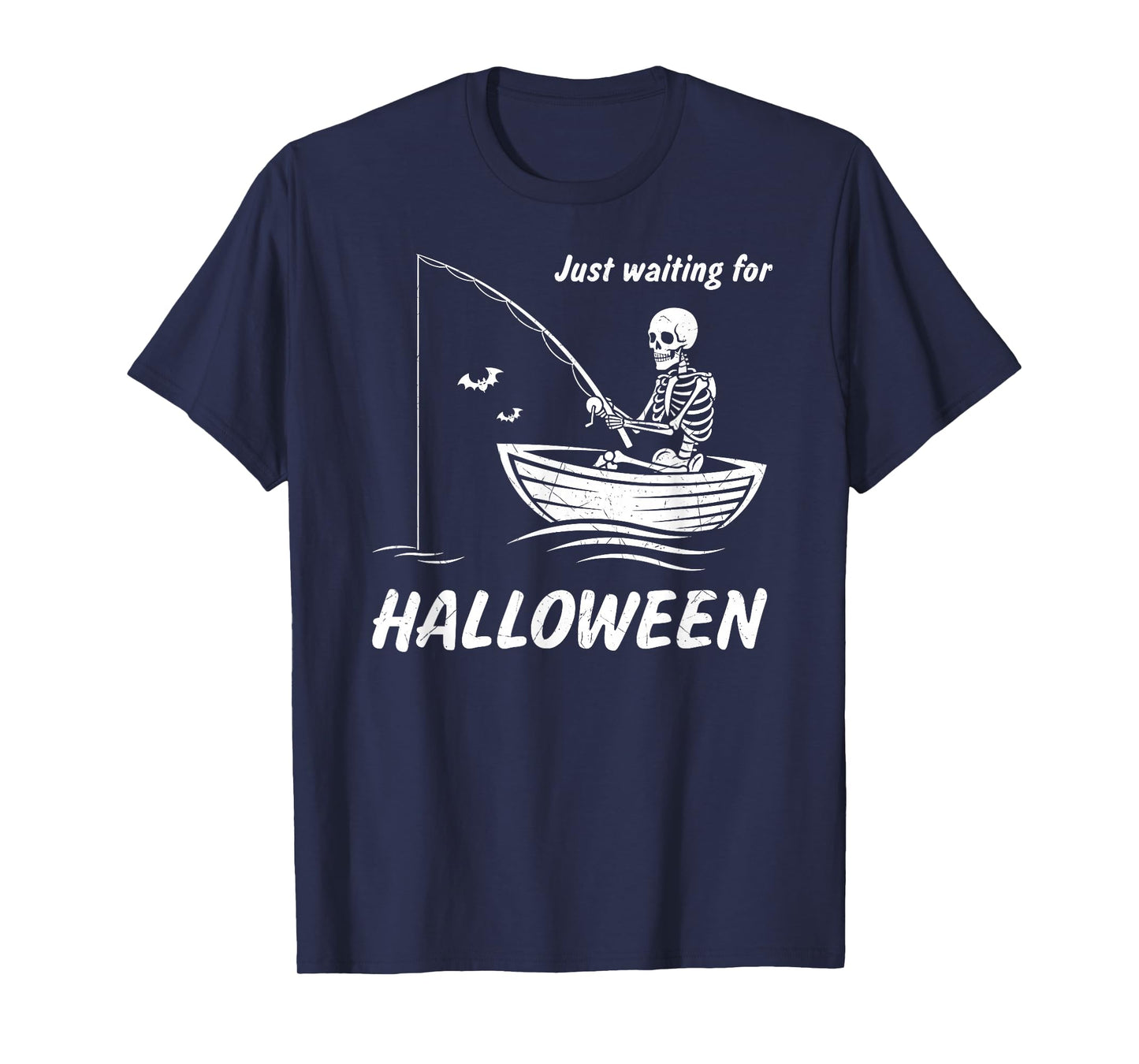 Just Waiting for Halloween Skeleton Fishing Spooky Fisherman T-Shirt