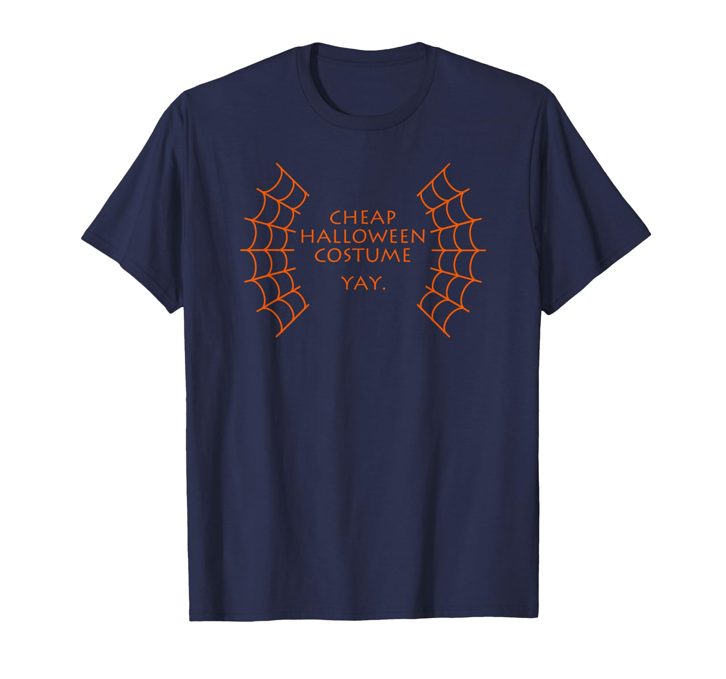 Halloween Cheap Costume I Party Pumpkin Trick Or Treat T-Shirt