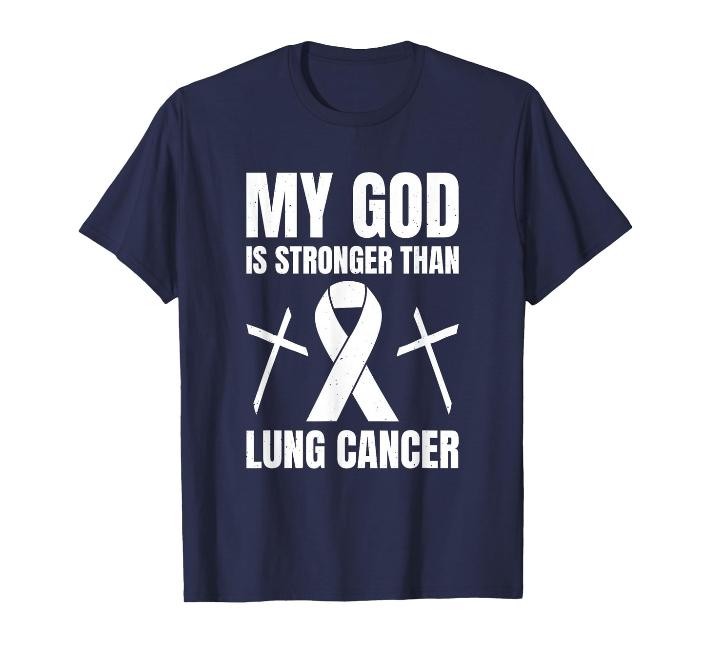 My God Is Stronger Than Lung Cancer T-Shirt