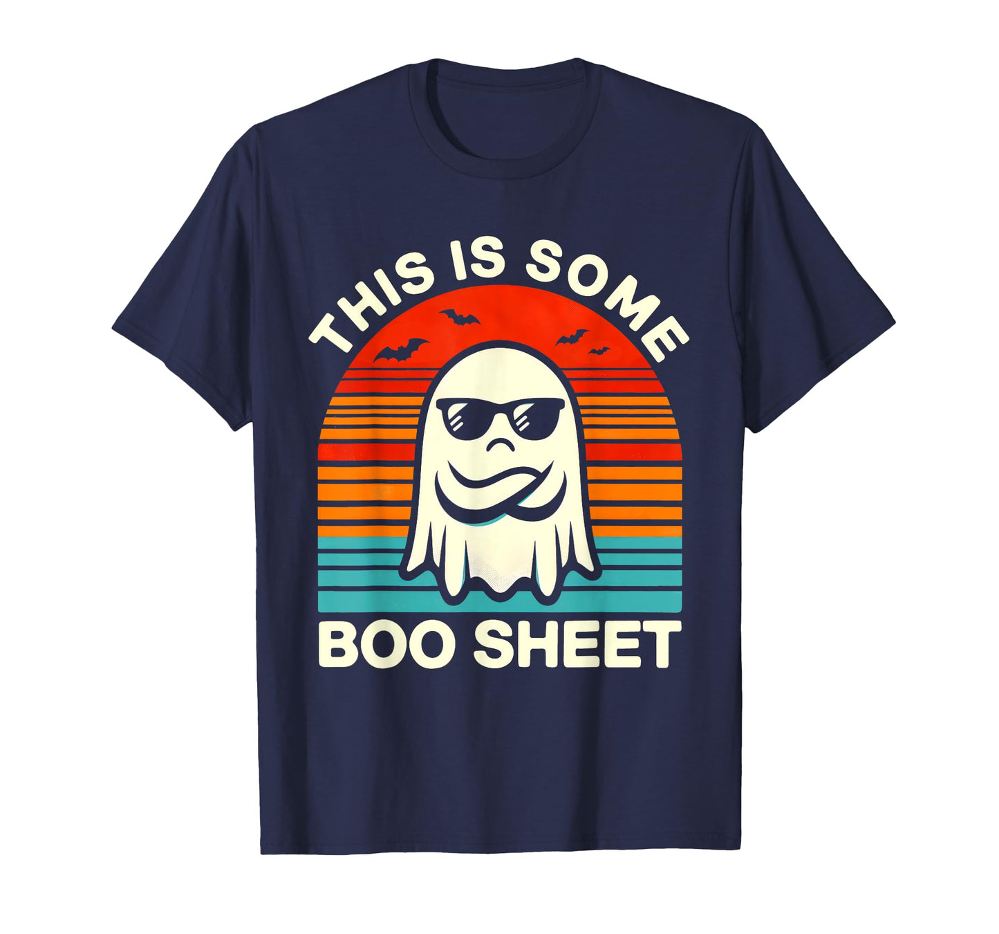 Funny Halloween Shirts For Men Women This Is Some Boo Sheet T-Shirt