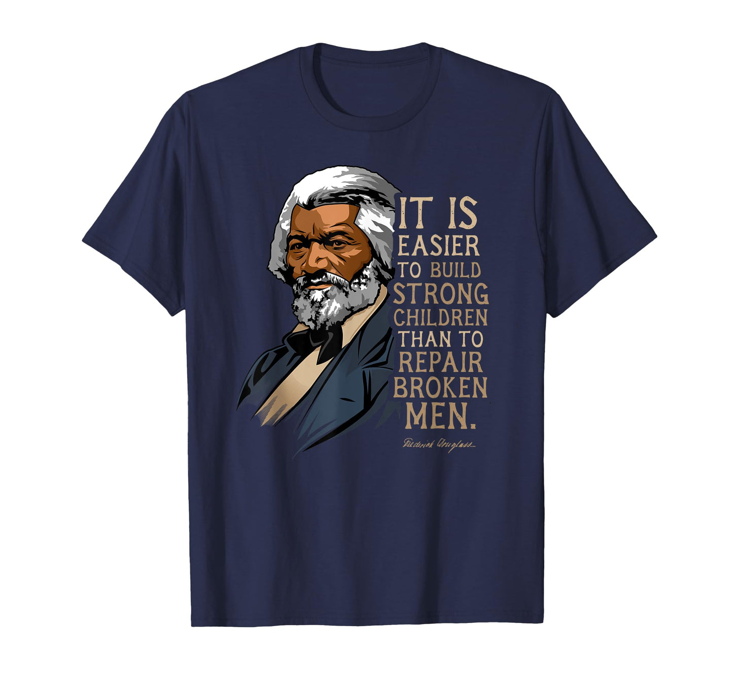Frederick Douglass Quote for Black History Month T-Shirt