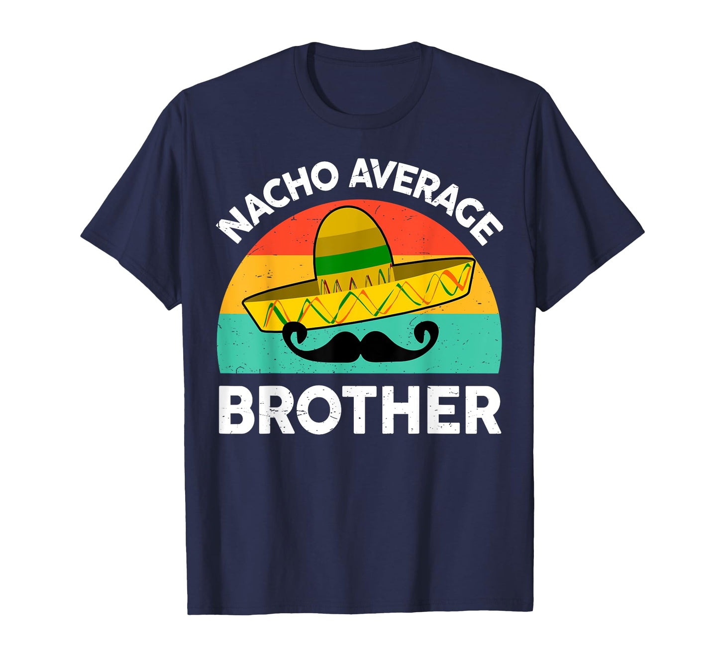 Funny Nacho Average Big Brother Shirt Mexican Fiesta Kid Boy T-Shirt